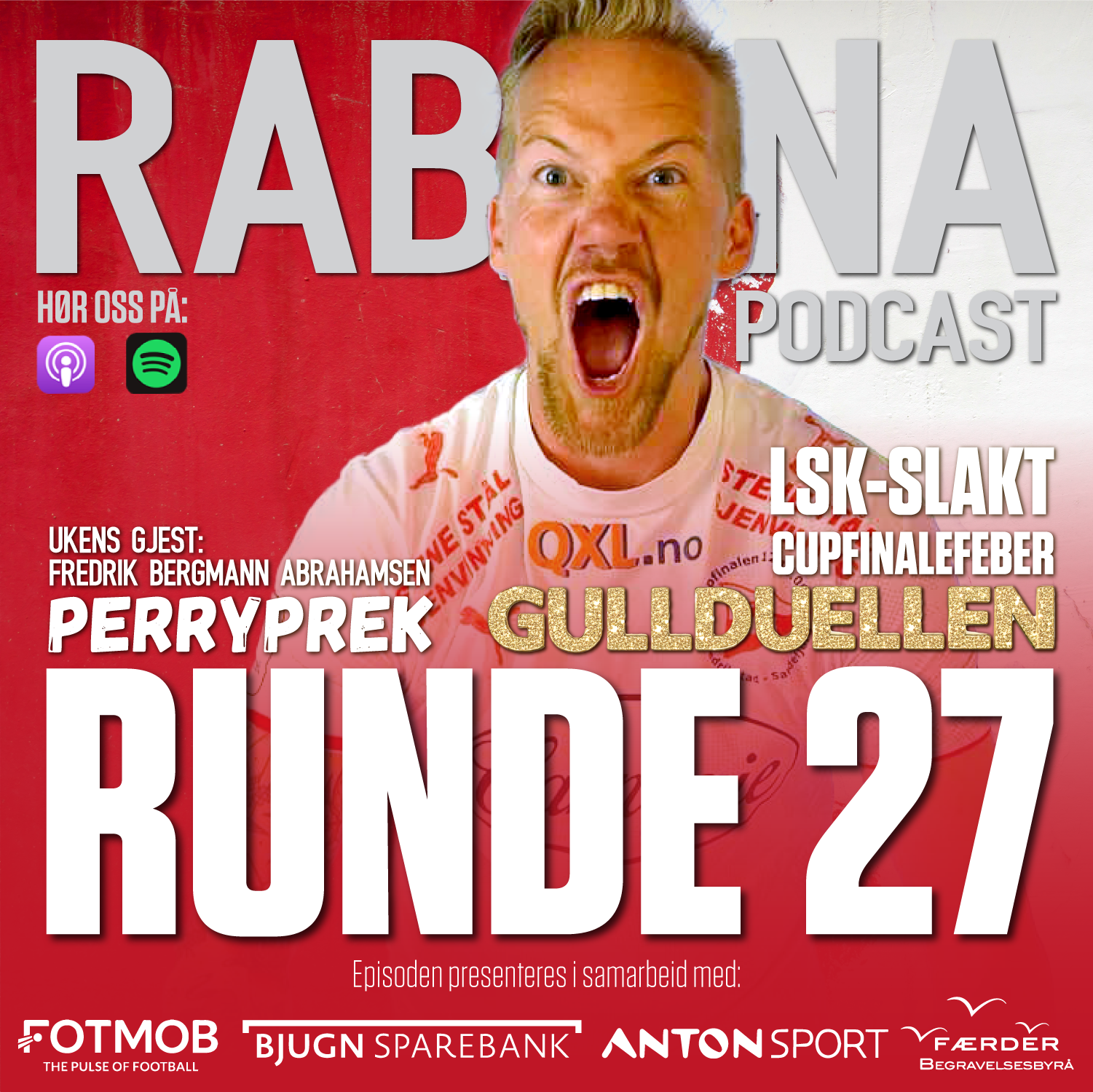 179. Alle må gå i LSK, cupfinalefeber, gullduell og årets supportere