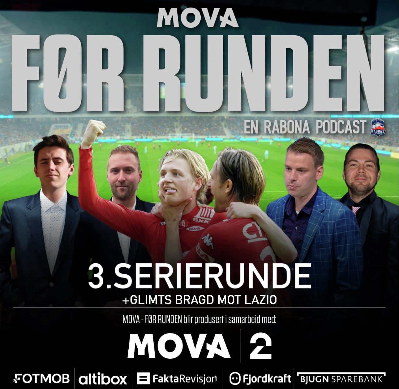 250. MOVA FØR RUNDE 3, og Glimts Europacupbragd: Med Huseklepp