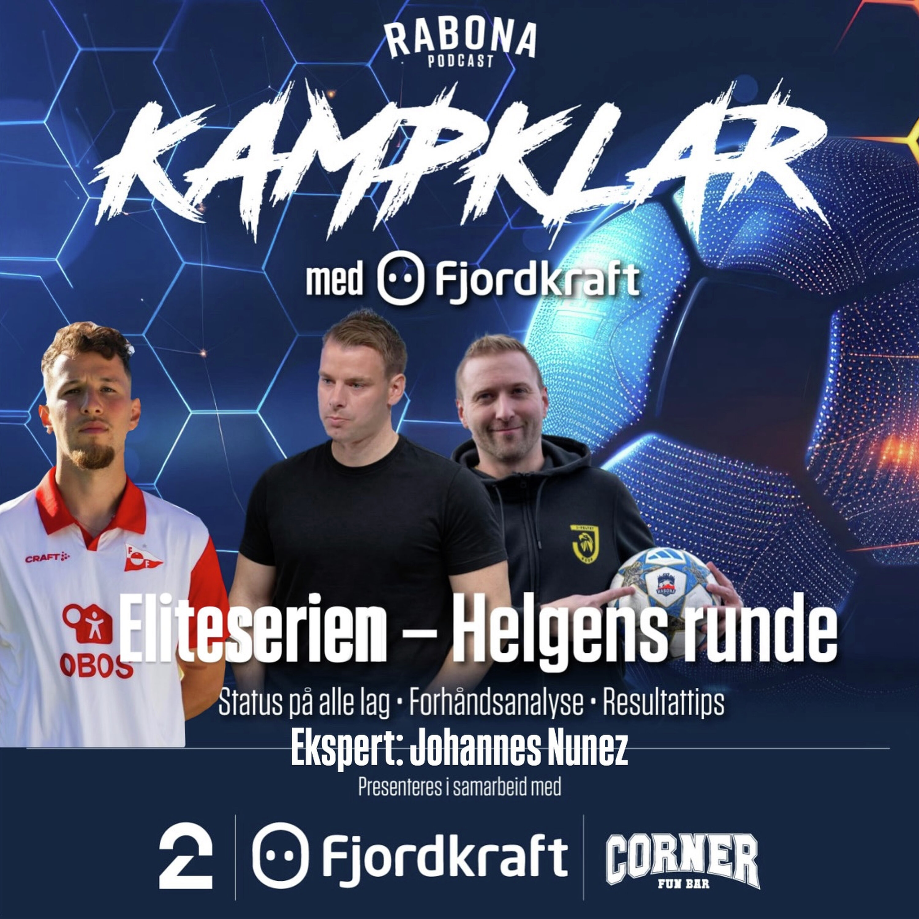 422. KampKlar med Fjordkraft: Runde 8 med Johannes Nunez