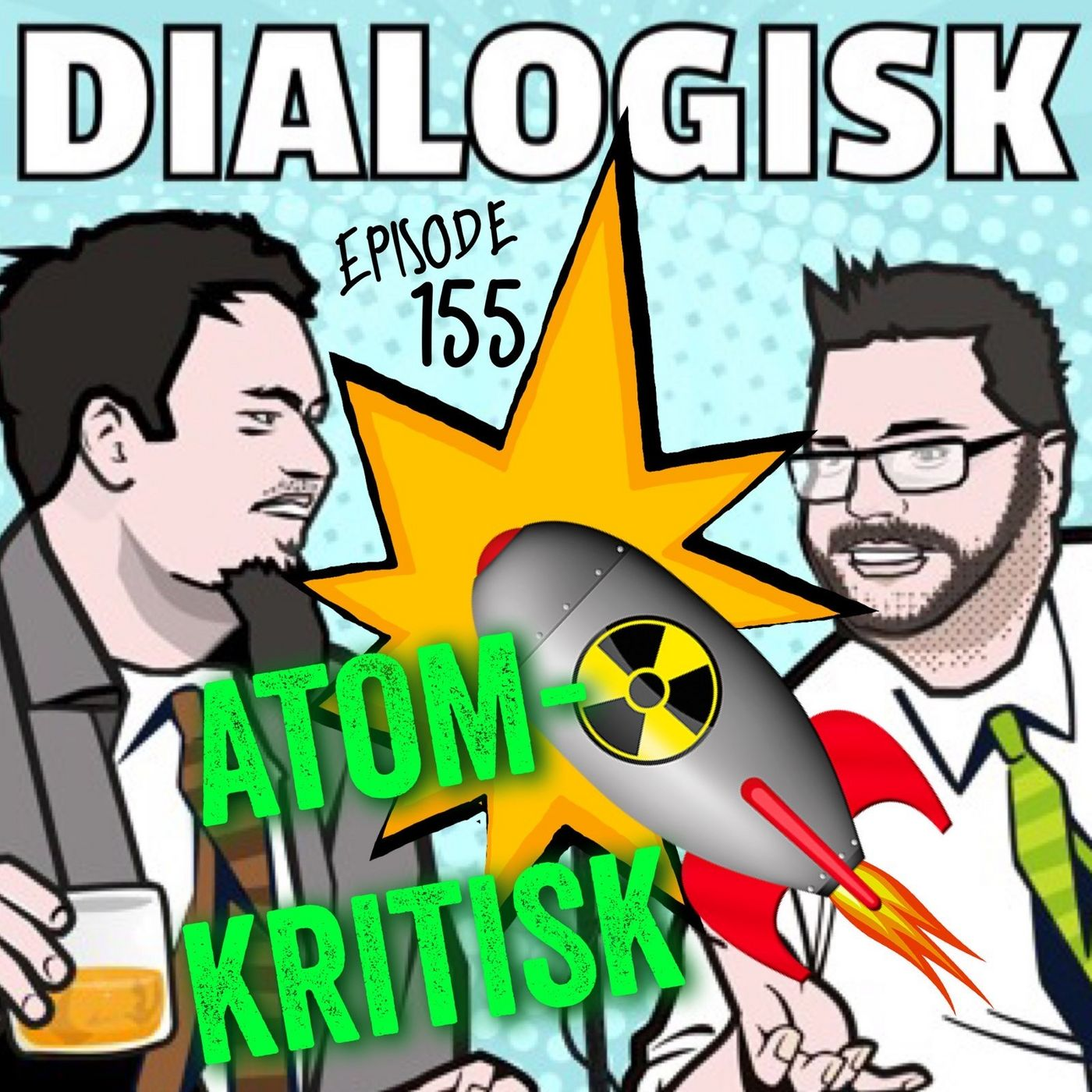 Episode 155: Atomkritisk