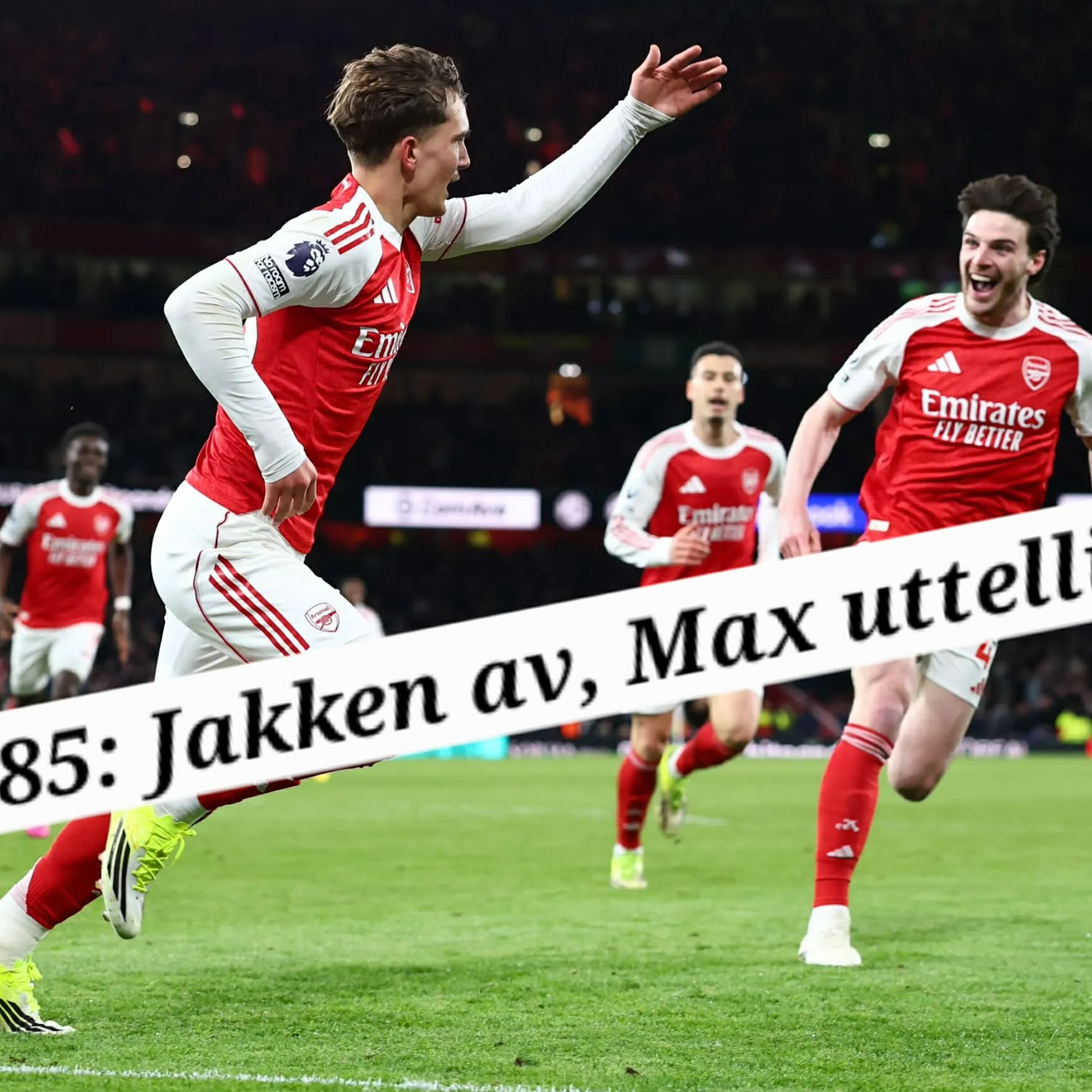 Ep. 285: Jakken av, Max uttelling episode artwork