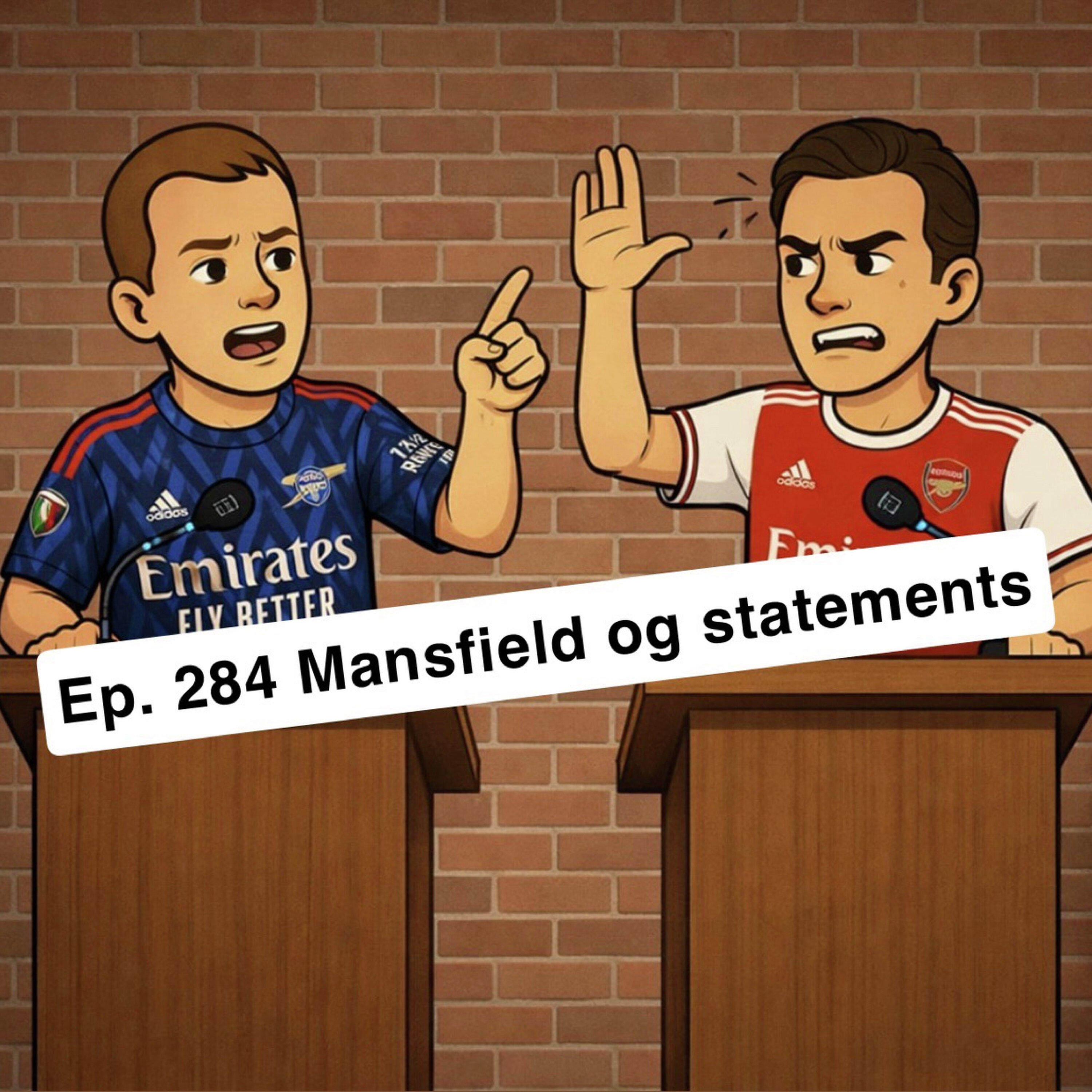 Ep. 284: Mansfield og statements episode artwork