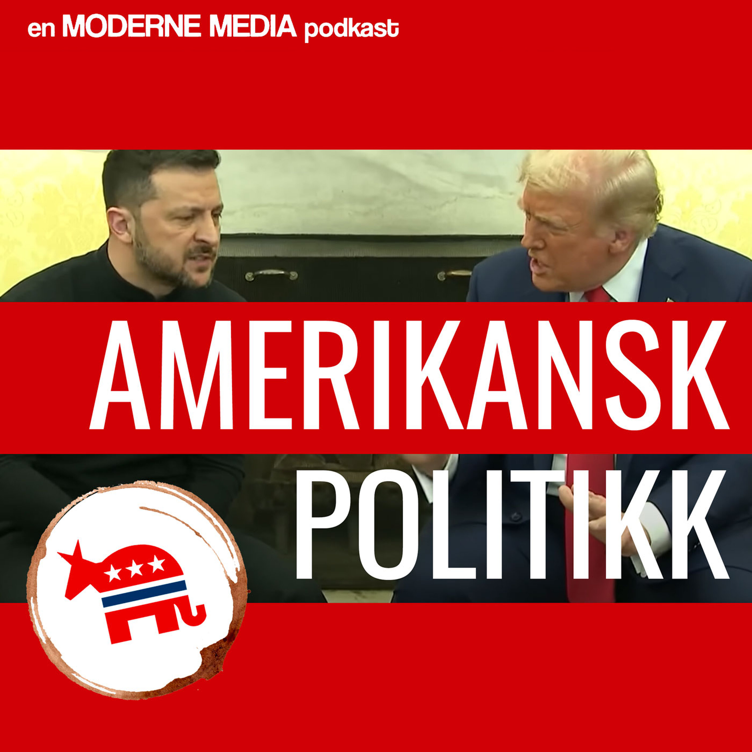 Amerikansk politikk Podcast: Bakholdsangrep i Det ovale kontor Amerikansk politikk episode image