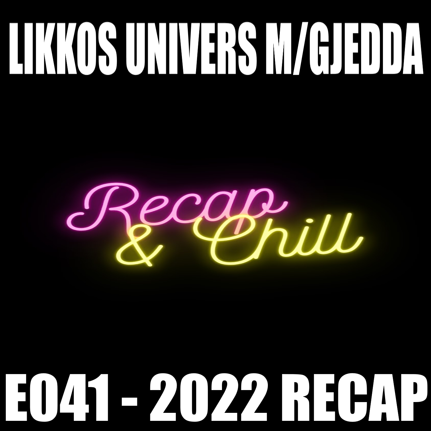 Episode 41 - 2022 Recap episode artwork