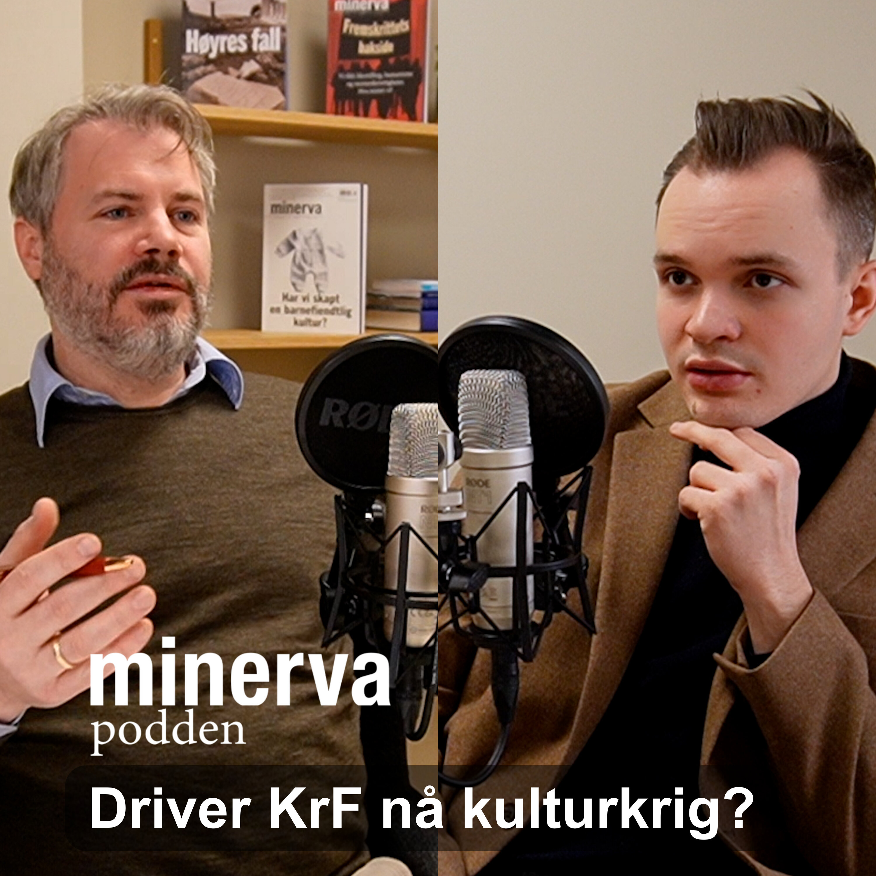 Minervapodden Podcast: Minervasamtale med Joel Ystebø: Driver KrF nå kulturkrig? Minervapodden episode image