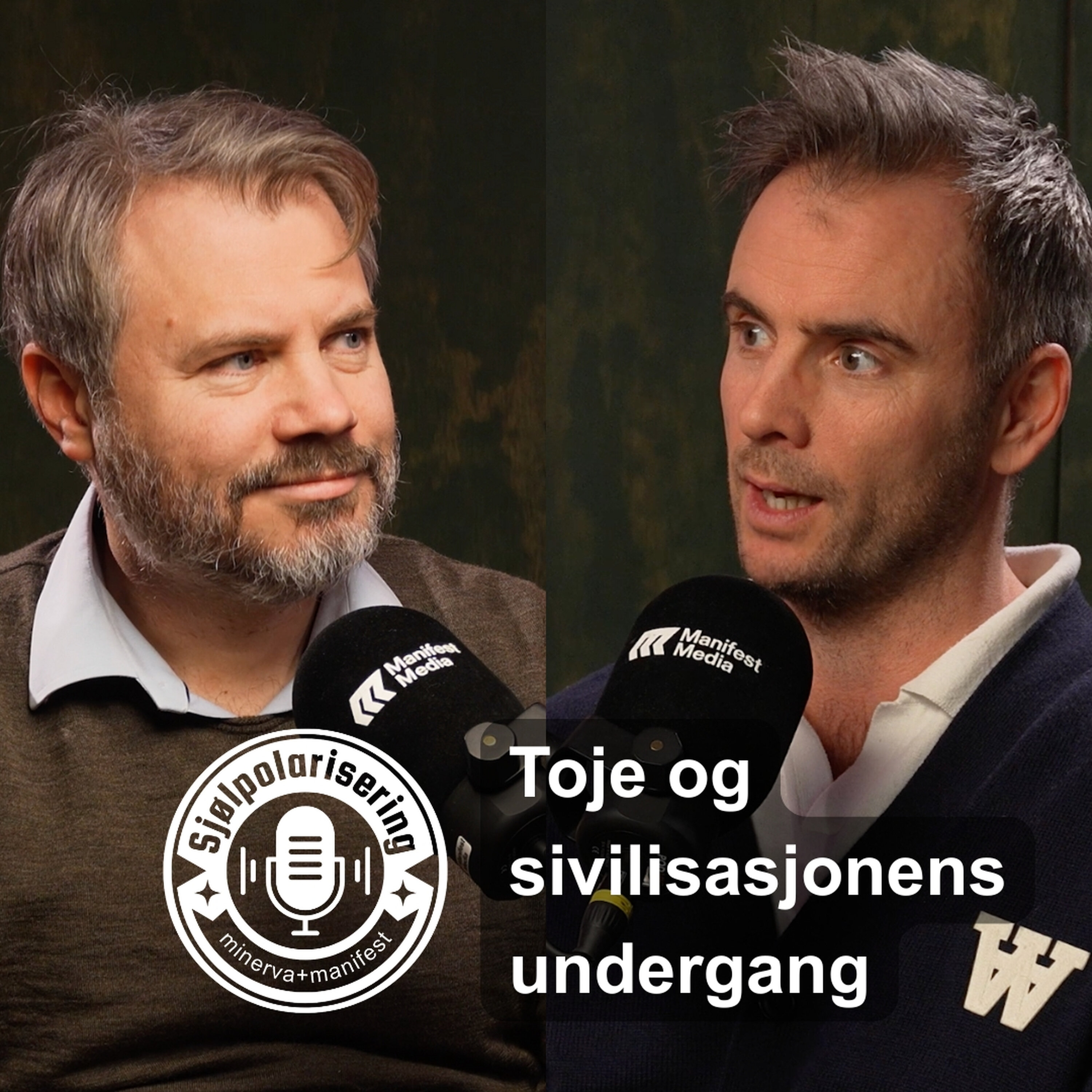 Minervapodden Podcast: Sjølpolarisering: Toje og sivilisasjonens undergang Minervapodden episode image