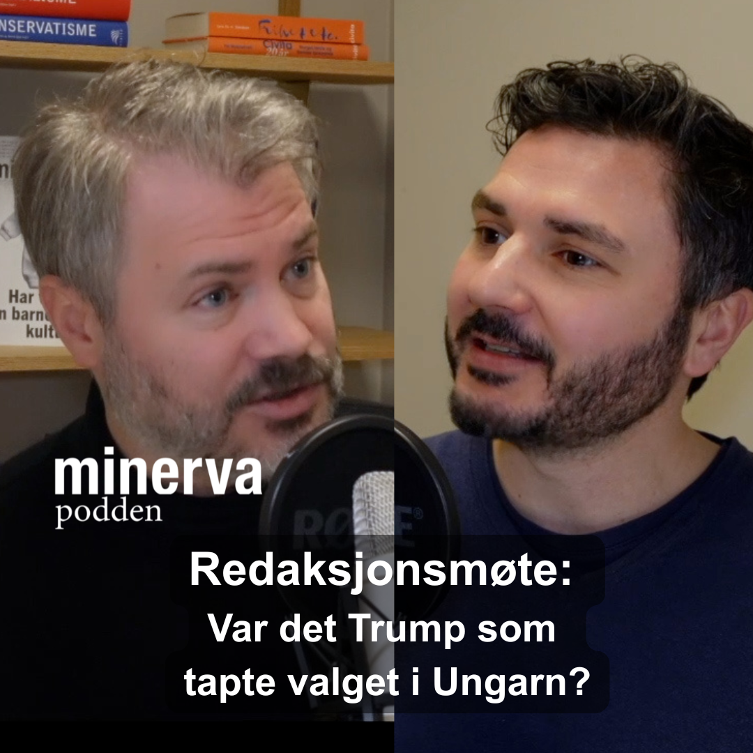 Redaksjonsmøte: Var det Trump som tapte valget i Ungarn?