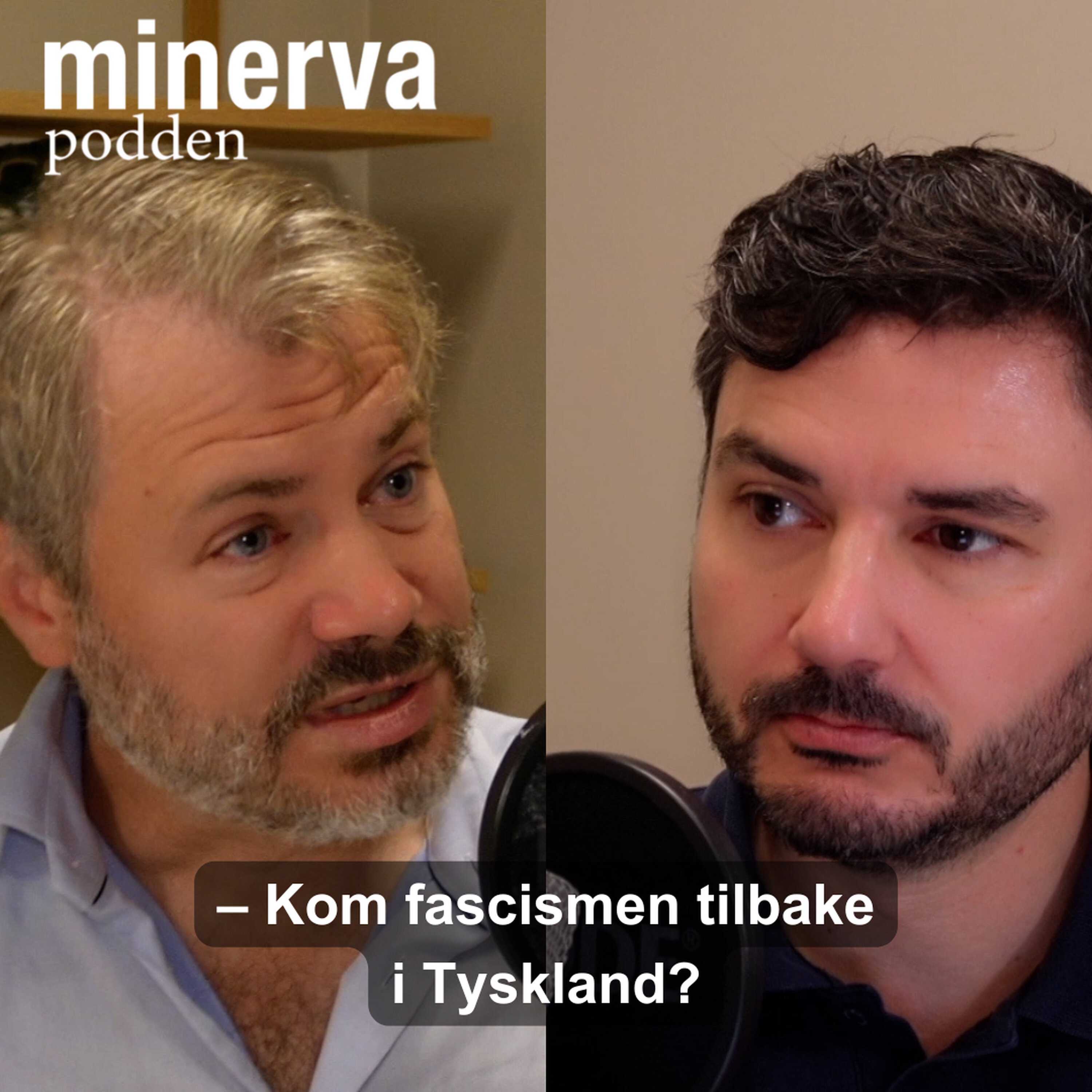 Kom fascismen tilbake i Tyskland? Redaksjonsmøte