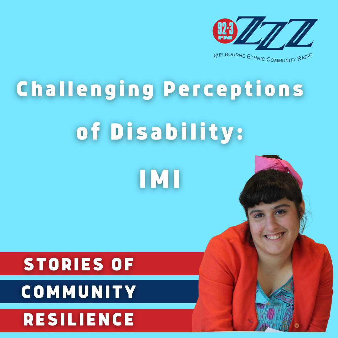 Challenging Perceptions of Disabilty: Imi