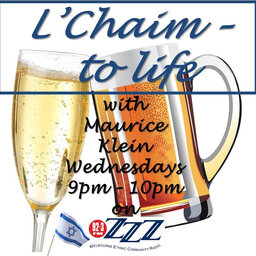 L'Chaim - To Life S7 E3 (07-06-2023) with Alan Jackson, Rabbi Dr Laibl Wolf and Gareth Narunsky