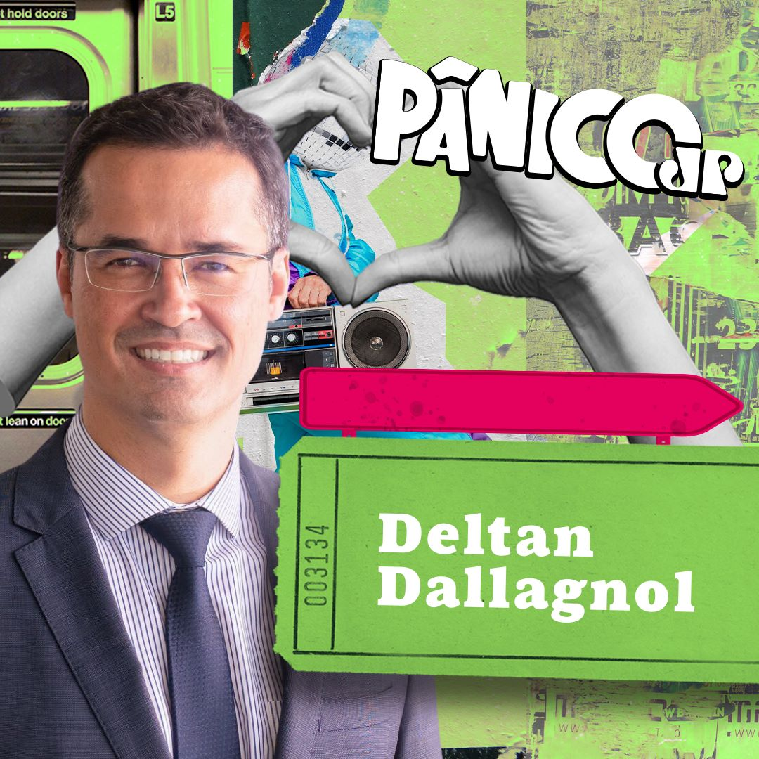 PÂNICO - 26/05/2023 - Deltan Dallagnol