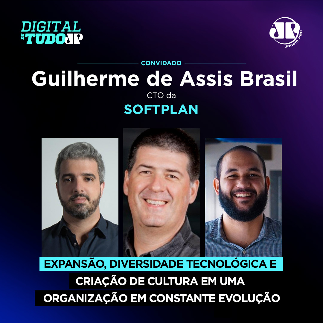 Guilherme de Assis Brasil, CTO da Softplan
