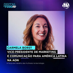 Carmela Borst – Vice-presidente de Marketing e Comunicação para América Latina na Aon