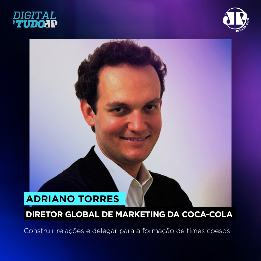 Adriano Torres - Diretor Global de Marketing da Coca-Cola