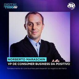 Norberto Maraschin – VP de Consumer Business da Positivo