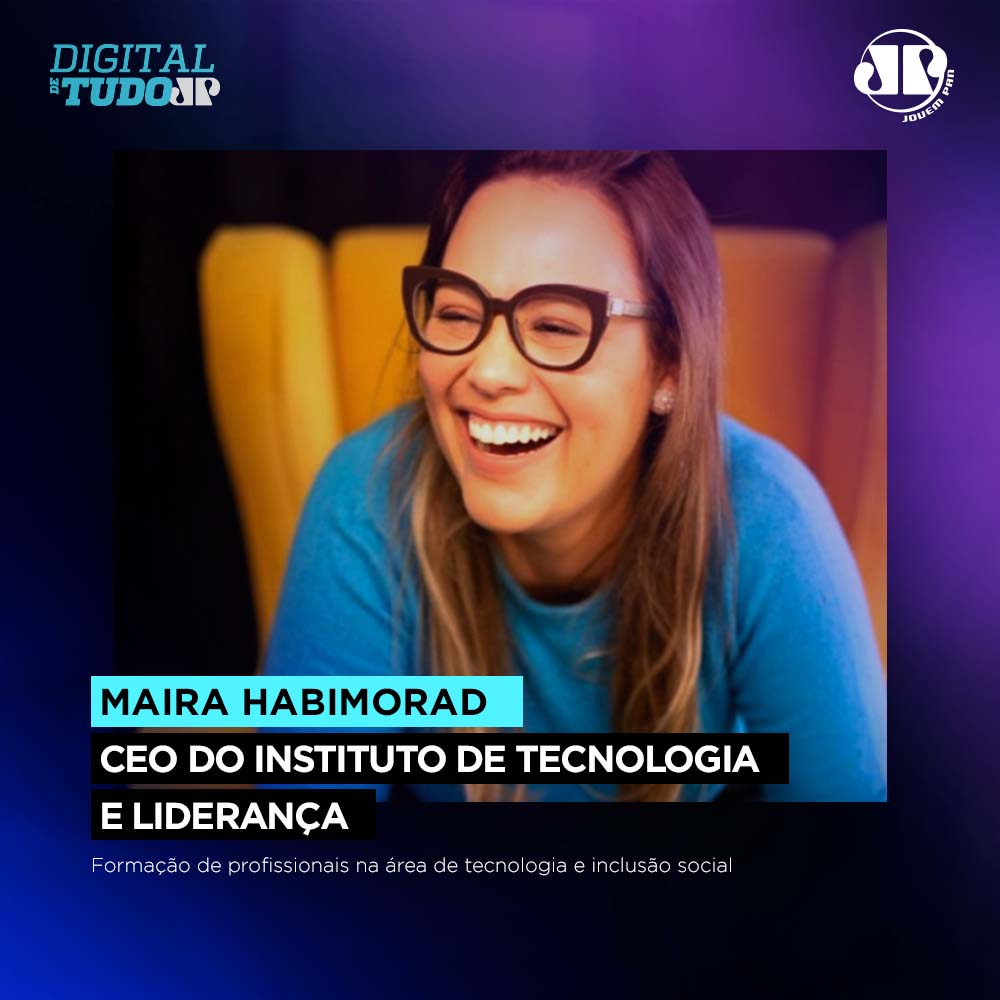 Maira Habimorad - CEO do Instituto de Tecnologia e Liderança