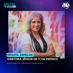 Renata Zepelini – Diretora sênior de TI da PepsiCo