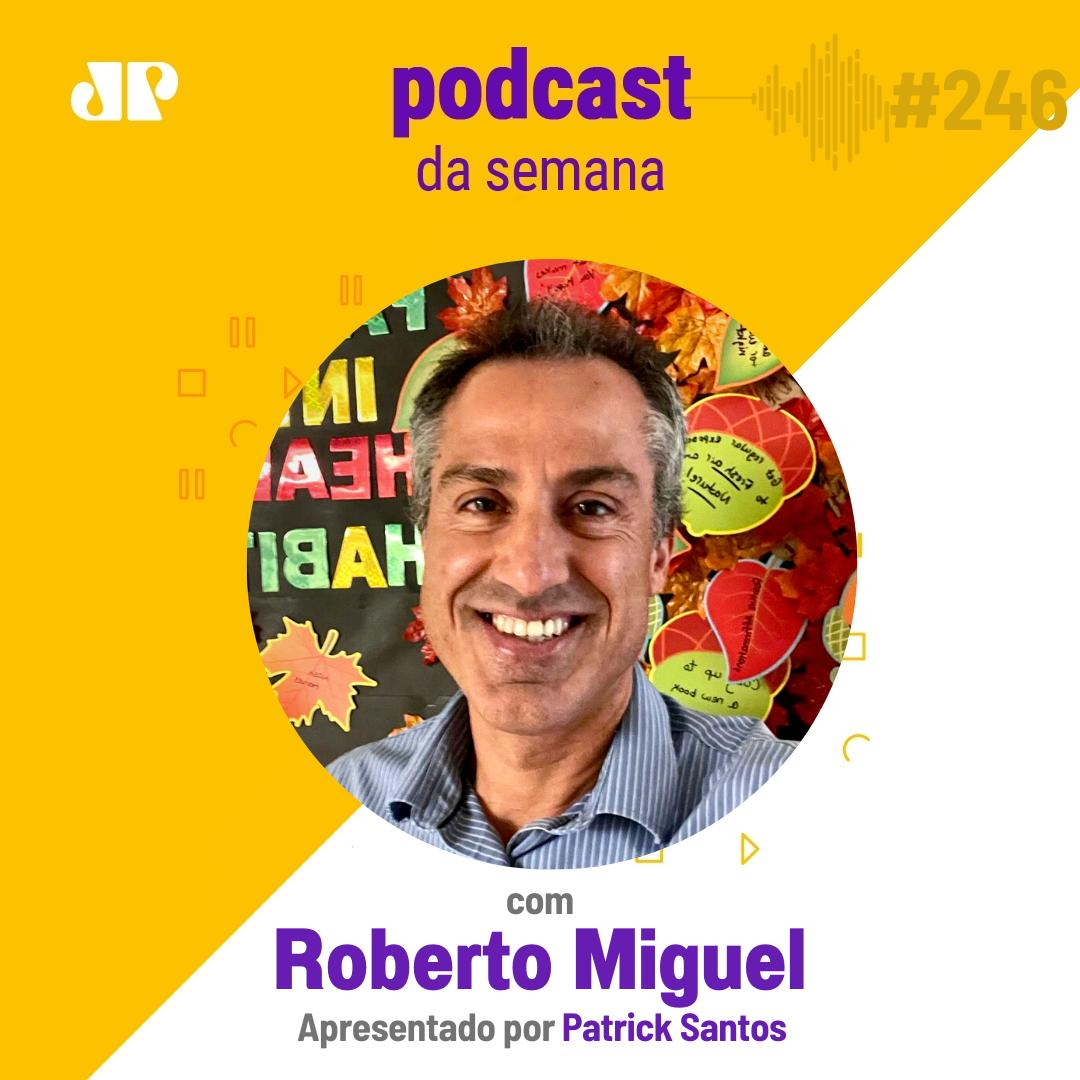 Roberto Miguel - "Tudo é vida, morte e renascimento"