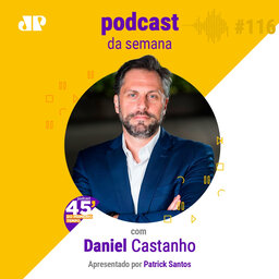 Daniel Castanho - "A convicção é uma razão do coração"