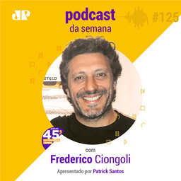 Frederico Ciongoli - "Pare de esperar por um salvador na vida"