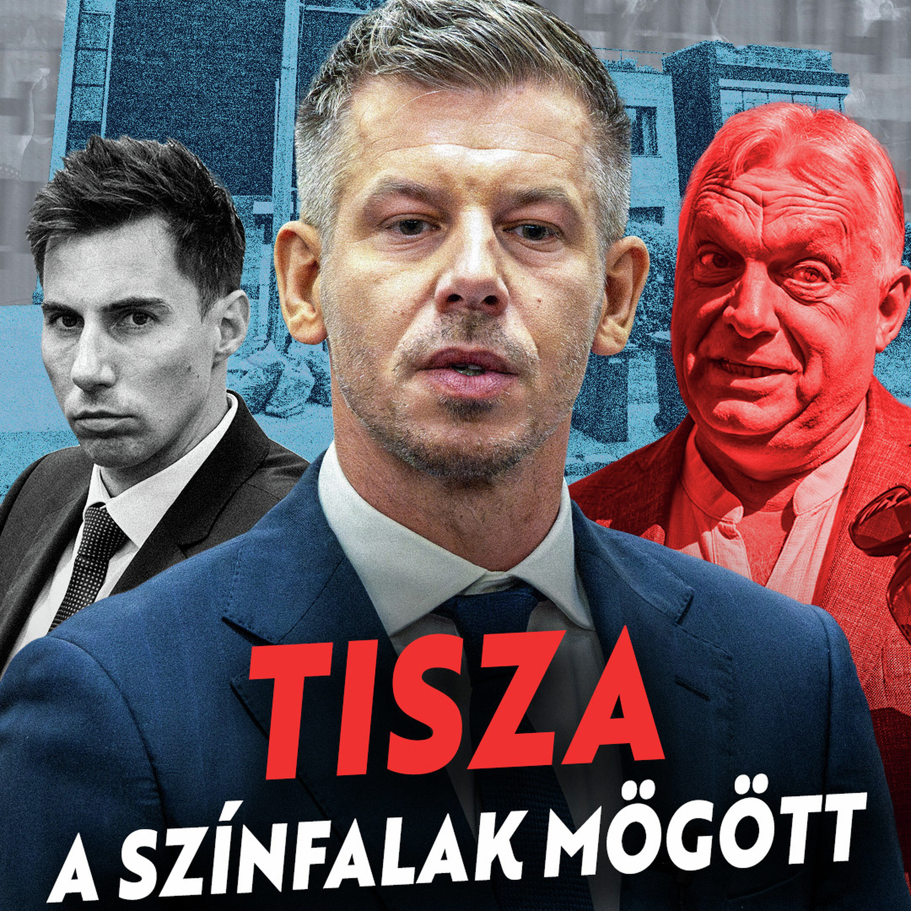 Bemutatjuk a Tisza belső konfliktusát, ami máig hat a pártra