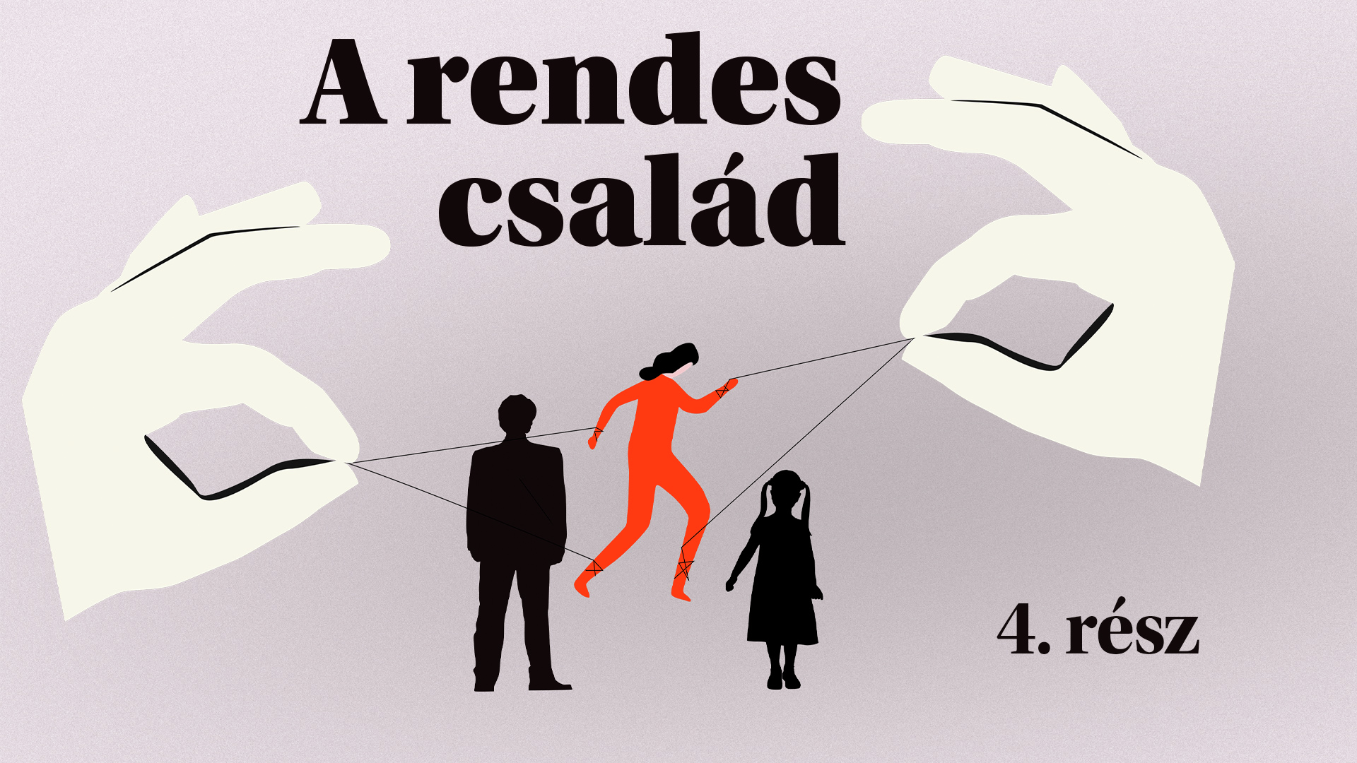 A rendes család #4: Így lett a gender szitokszó