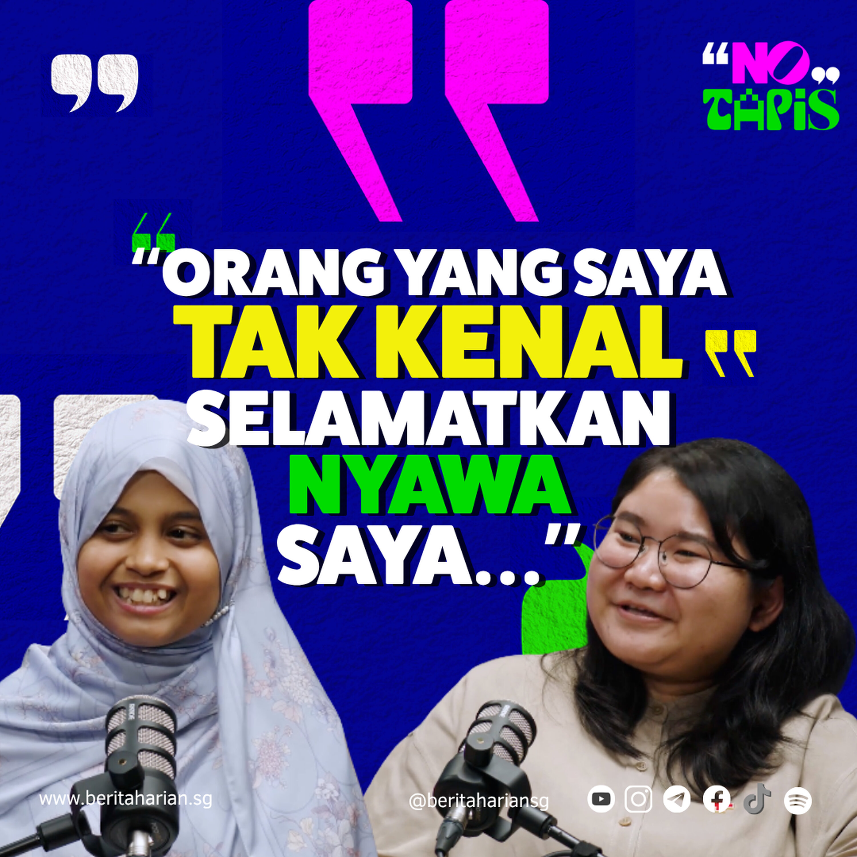 Episod 469 NoTapis - “Orang yang saya tak kenal selamatkan nyawa saya…” episode artwork