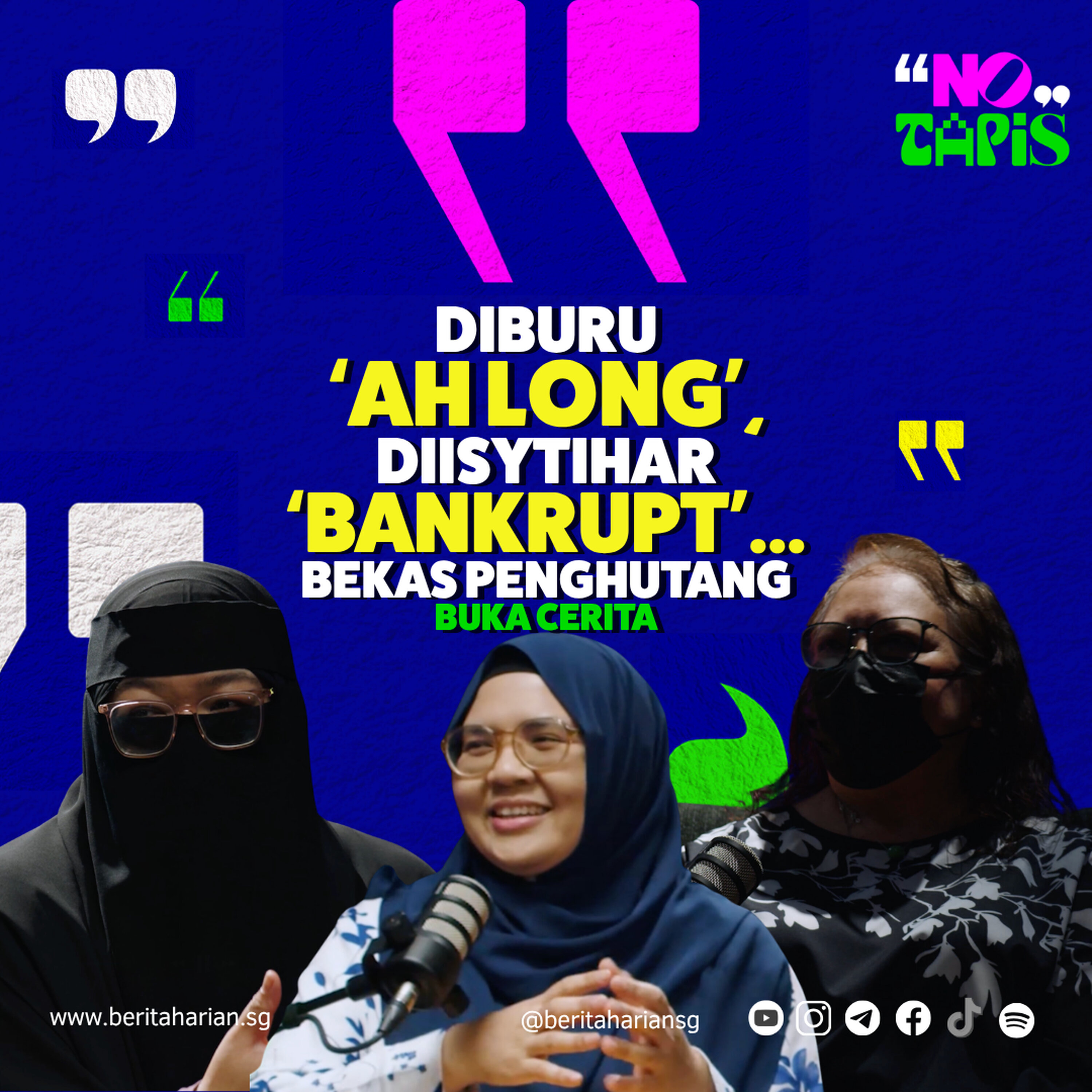 Episod 466 NoTapis - Diburu ‘ah long’, diisytihar ‘bankrupt’...bekas penghutang buka cerita episode artwork