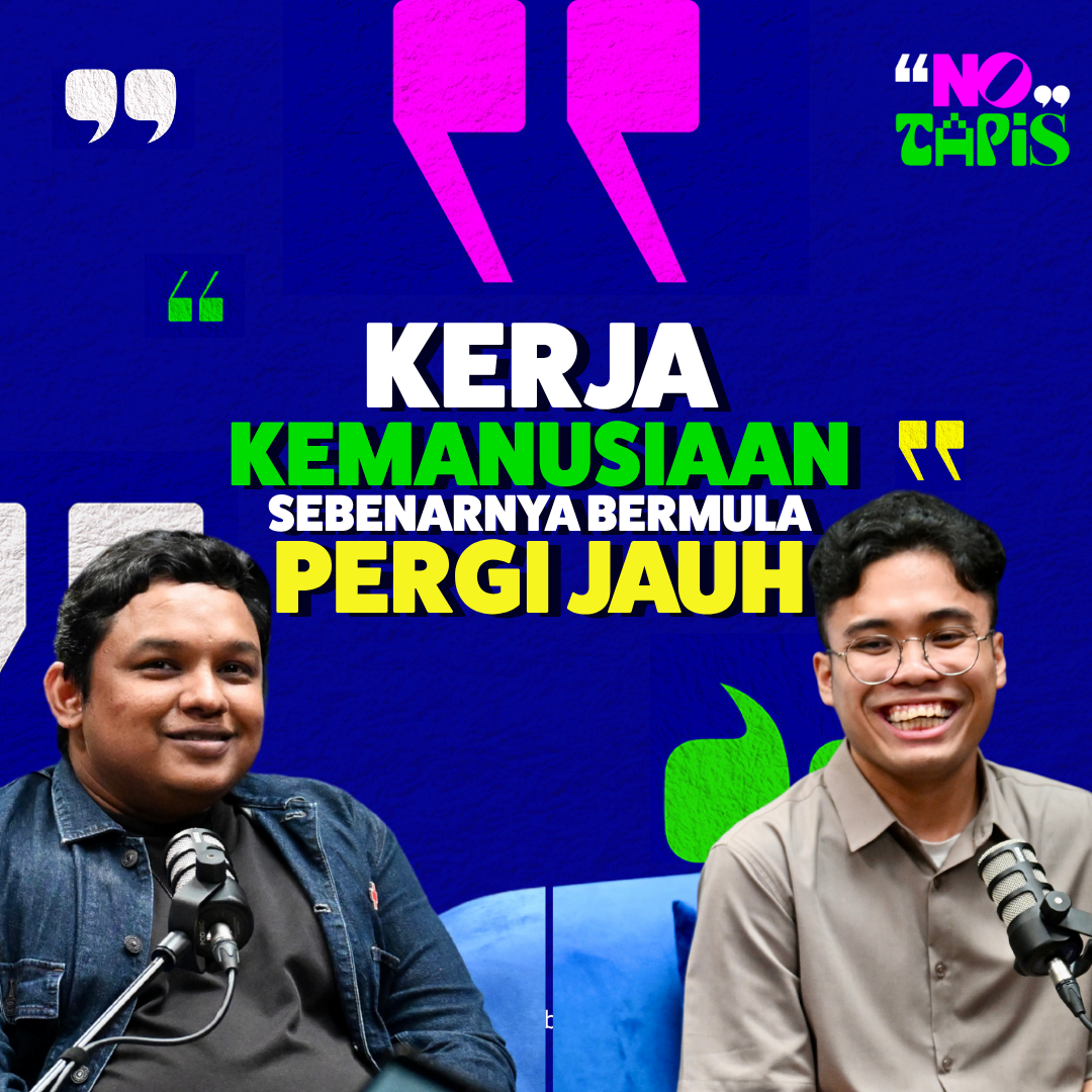 Episode 478 NoTapis - Kenapa ramai tak tahu ‘humanitarian work’ sebenarnya mula di S’pura? episode artwork