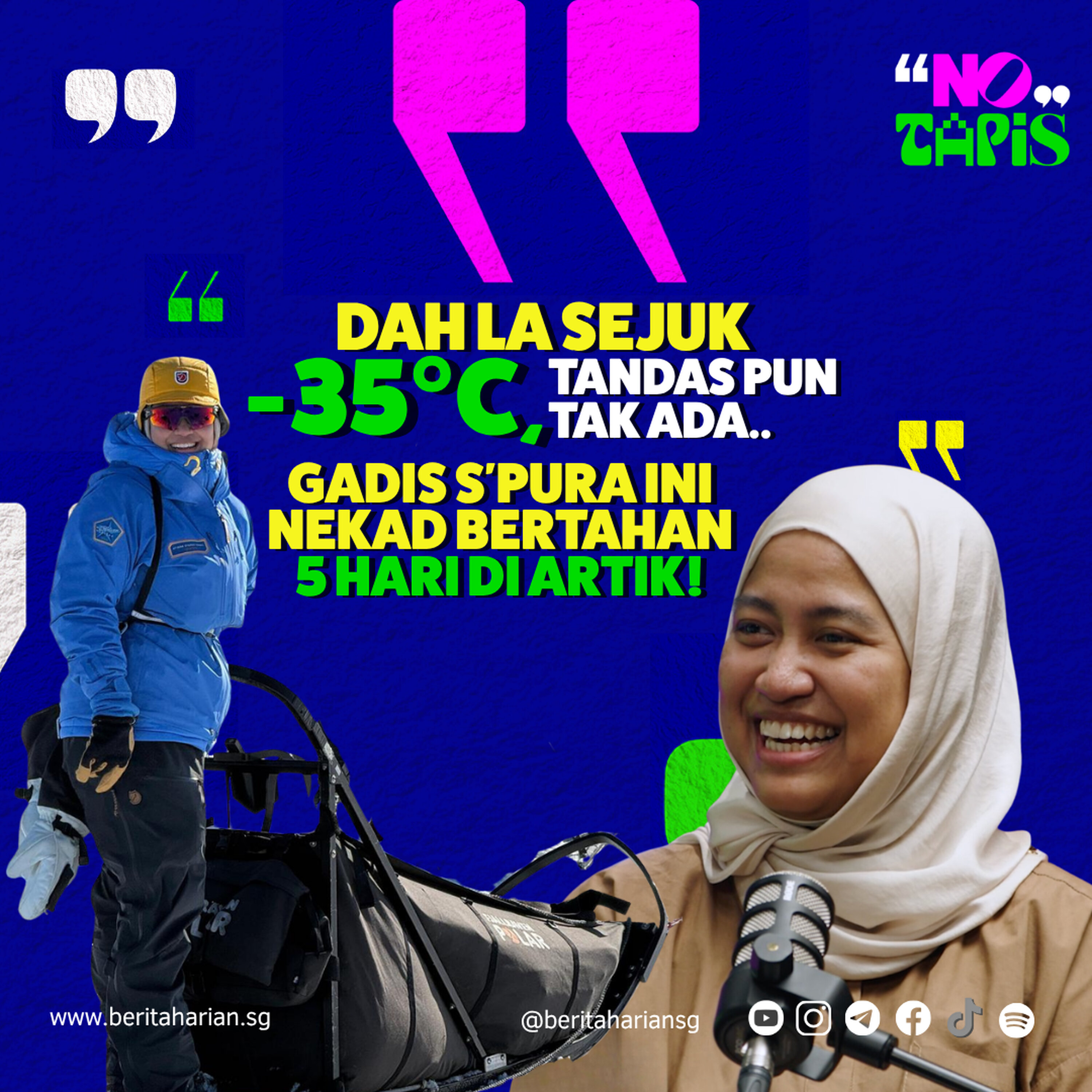 Episode 462 NoTapis - Dah la sejuk -35°C, tandas pun tak ada... Gadis S'pura ini nekad bertahan 5 hari di Artik! episode artwork