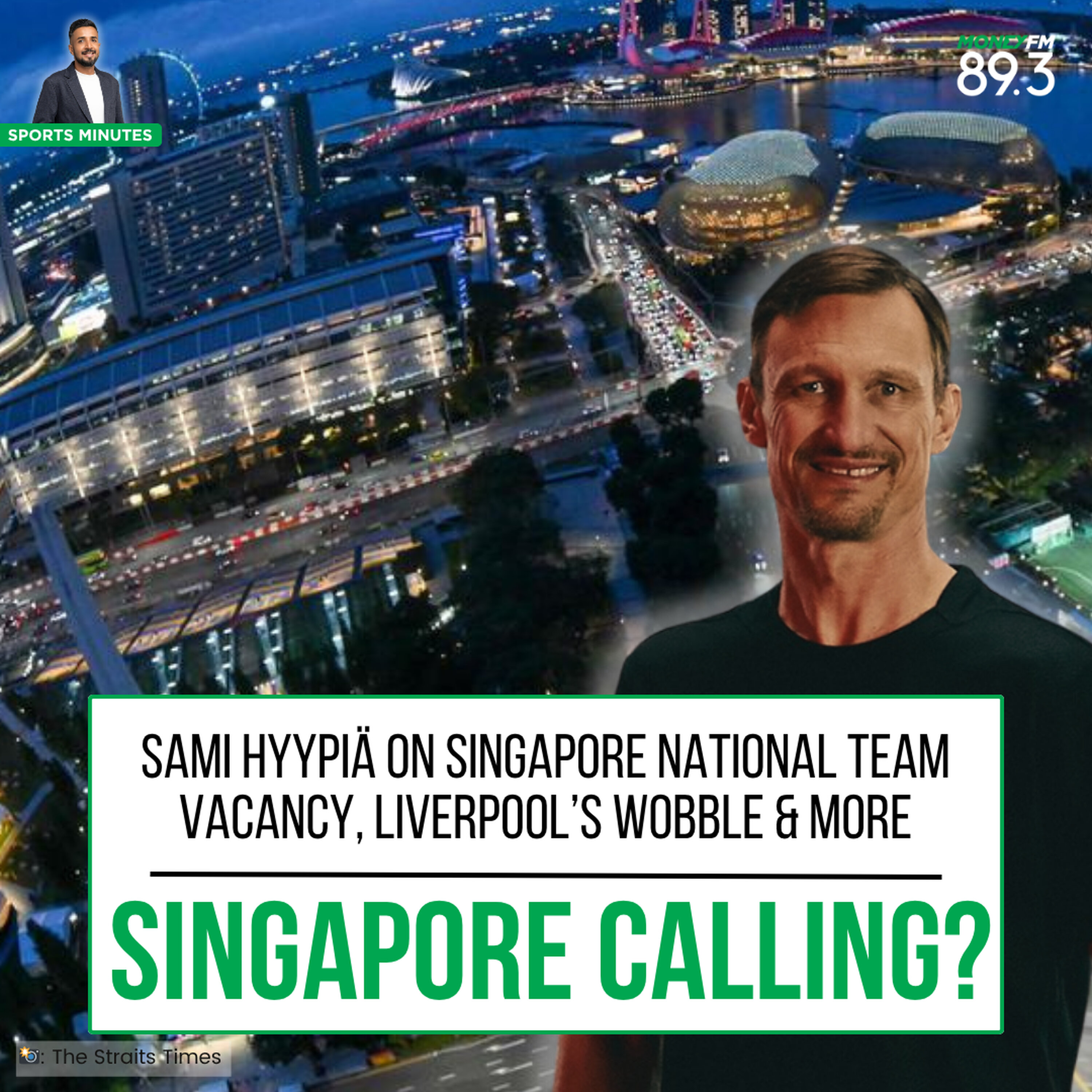 Sports Minutes: Sami Hyypiä on Singapore national team vacancy, Liverpool's wobble and more Sports Minutes: Sami Hyypiä on Singapore national team vacancy, Liverpool's wobble and more