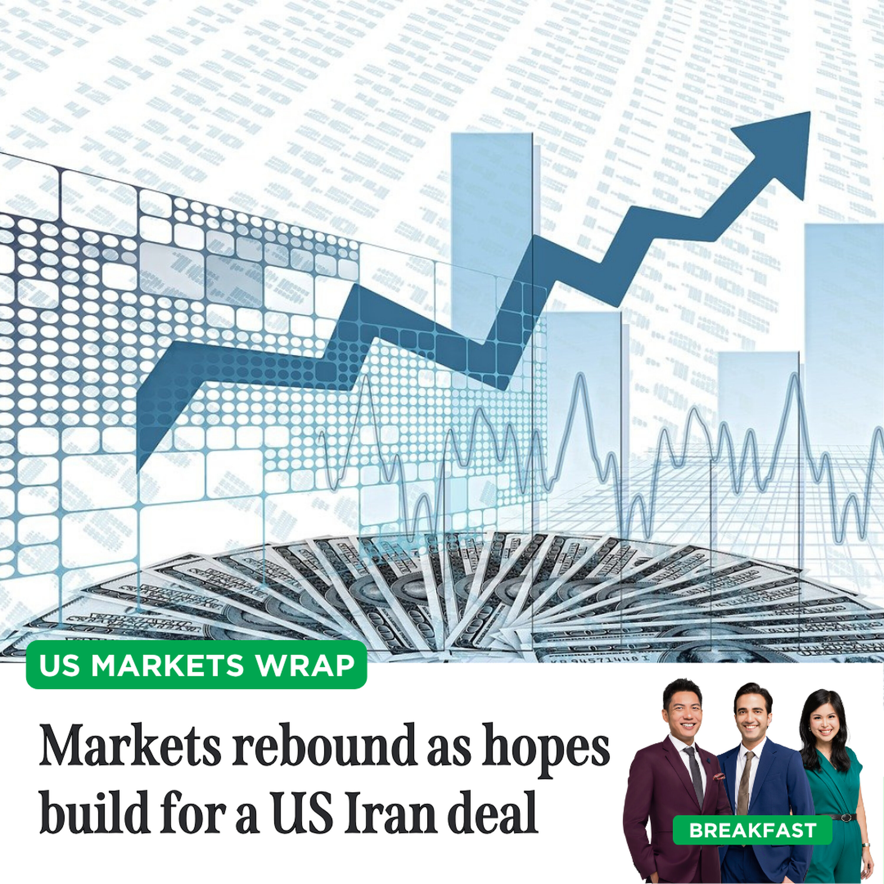US Markets Wrap: Markets rebound as hopes build for a US Iran deal episode artwork