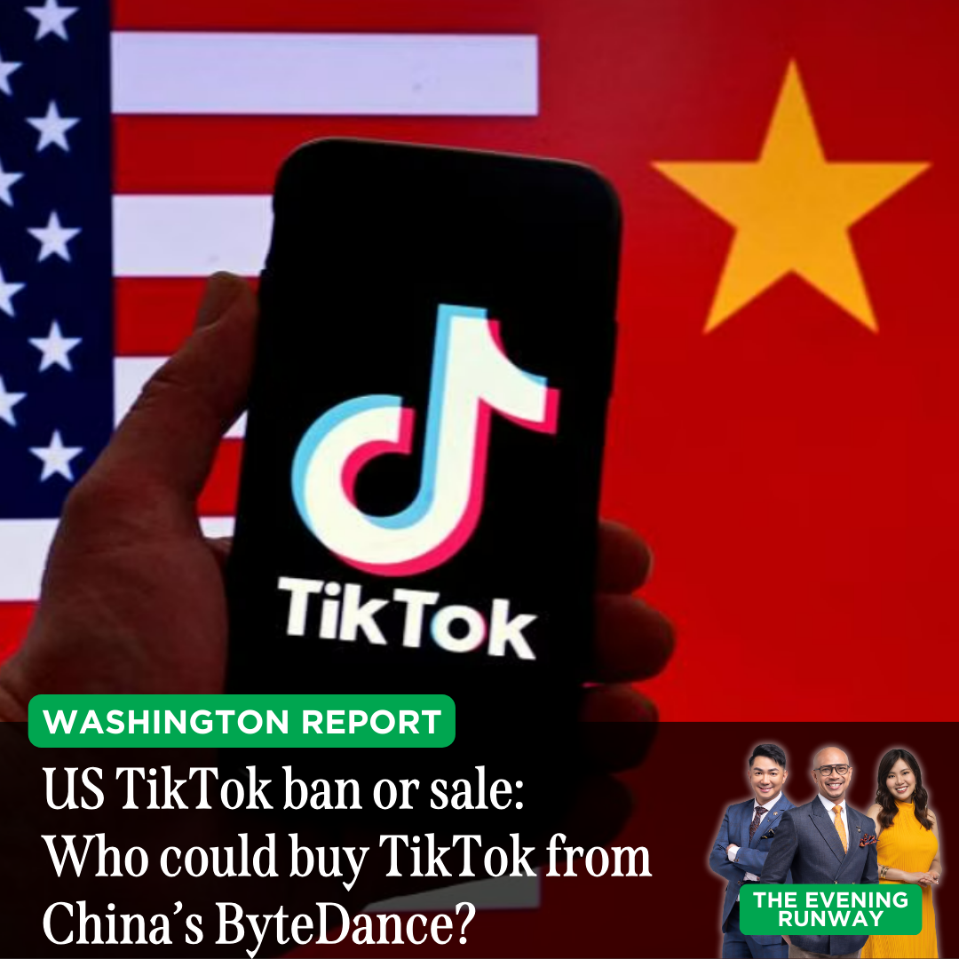 Washington Report: Will the US ban TikTok? Who could buy the app from China’s ByteDance?