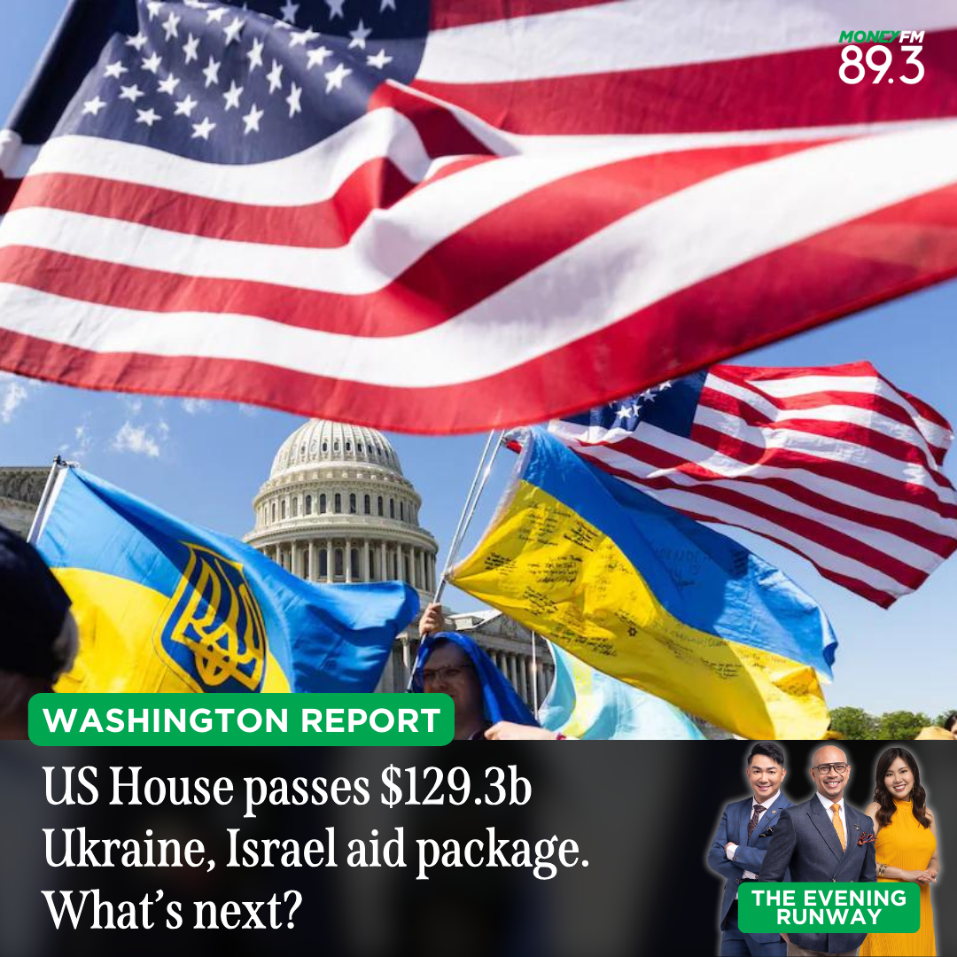 Washington Report: US House passes $129.3b Ukraine, Israel aid package. What’s next?