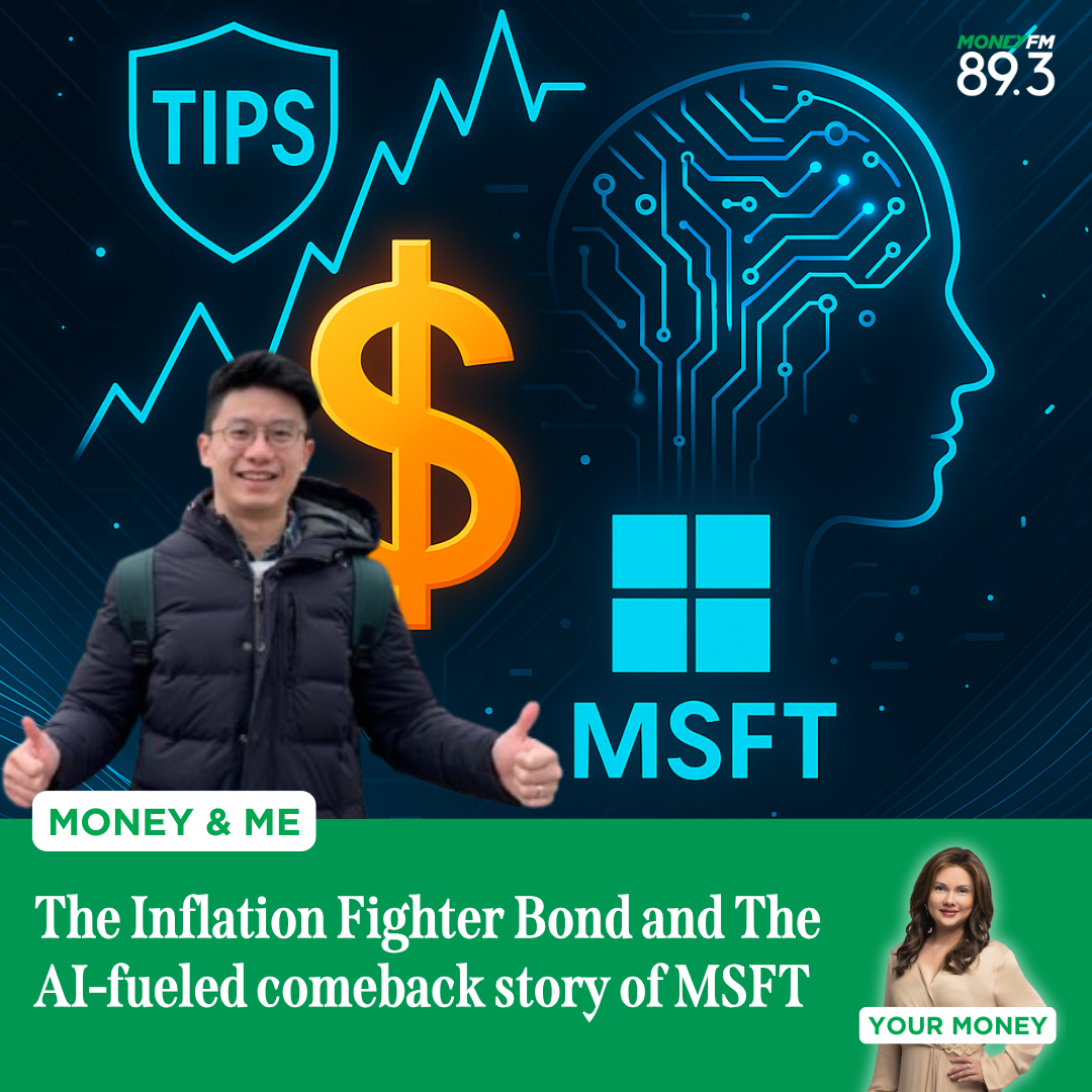 Money and Me:  The Inflation Fighter Bond and The AI-fueled comeback story of MSFT