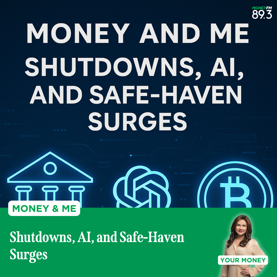 Money and Me: Shutdowns, AI, and Safe-Haven Surges
