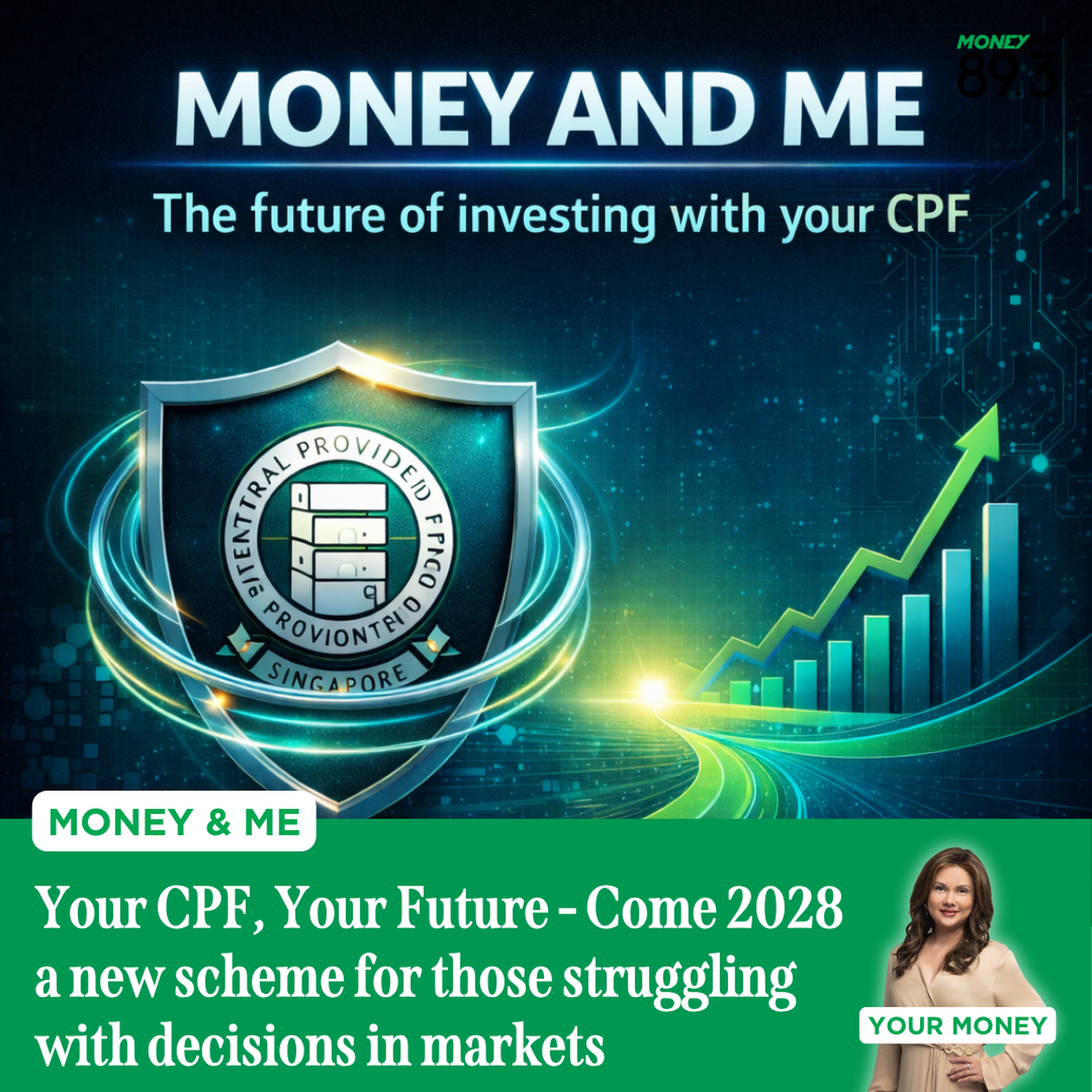 Money and Me: Your CPF, Your Future – Come 2028 a new scheme for those struggling with decisions in markets