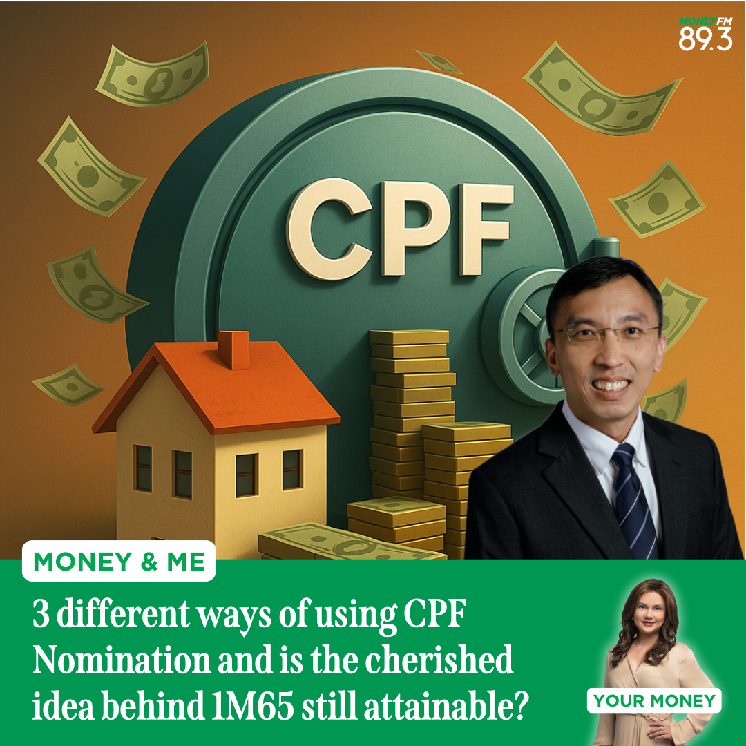 Money and Me: 3 different ways of using CPF Nomination and is the cherished idea behind 1M65 still attainable?