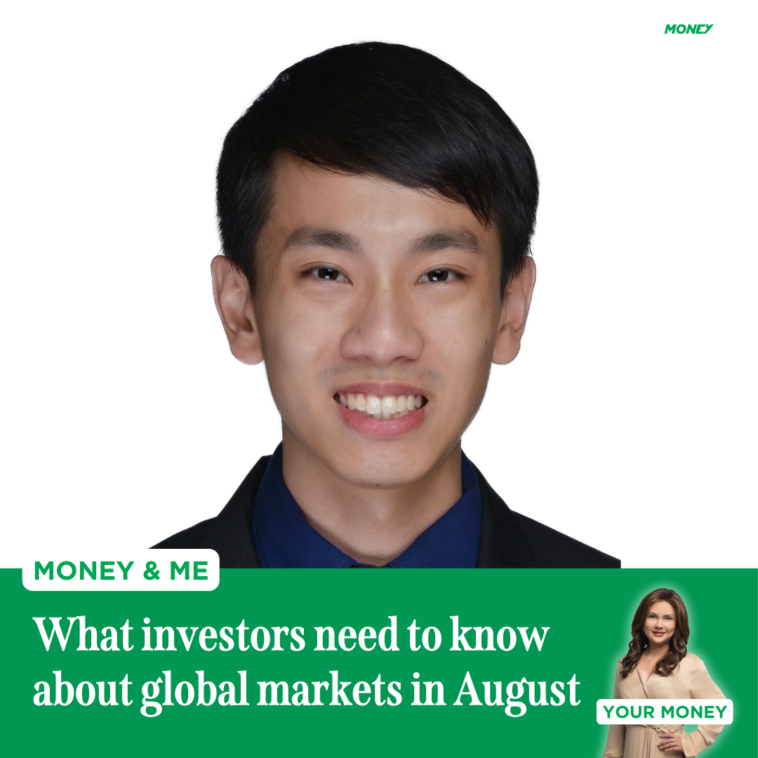 Money and Me: What investors need to know about global markets in August
