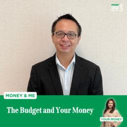 Money and Me: Does the Budget impact your money now?