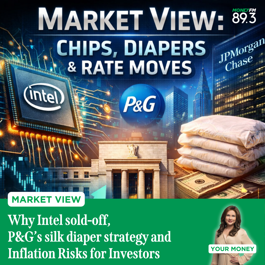 Market View: Why Intel sold-off, P&G’s silk diaper strategy and Inflation Risks for Investors