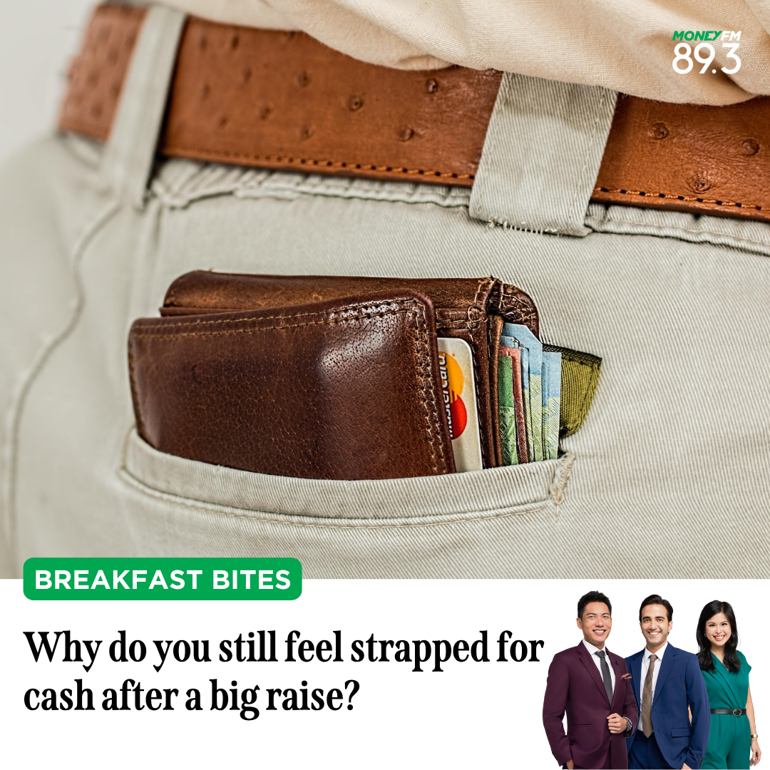 Breakfast Bites: Why do you still feel strapped for cash after a big raise?