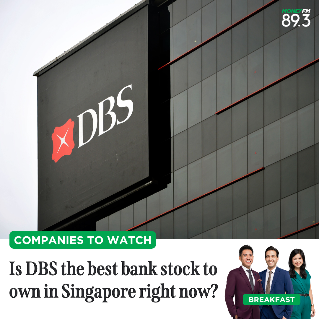Companies To Watch: Is DBS the best bank stock to own in Singapore right now?