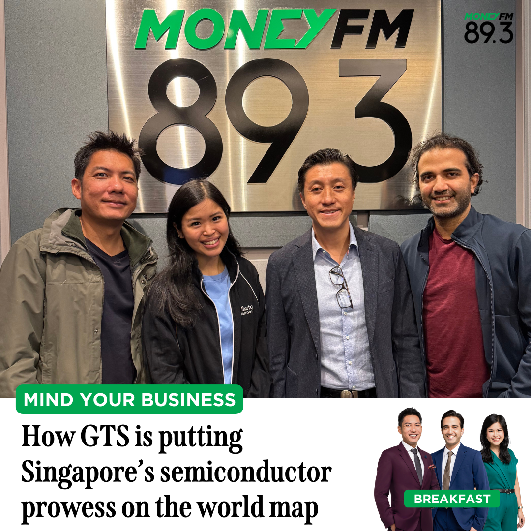 Mind Your Business: How GTS is putting Singapore’s semiconductor prowess on the world map