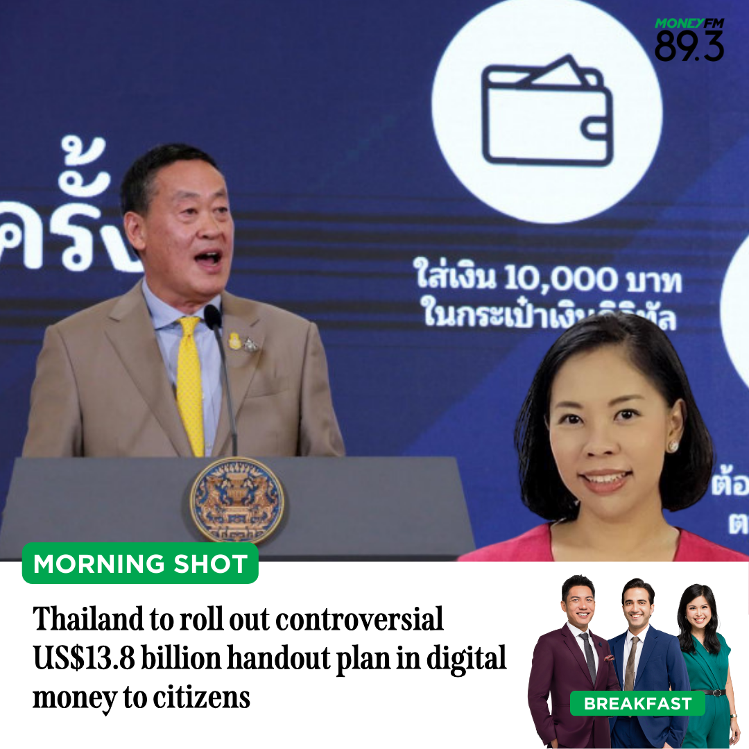 Morning Shot: Thailand to roll out controversial US$13.8 billion handout plan in digital money to citizens