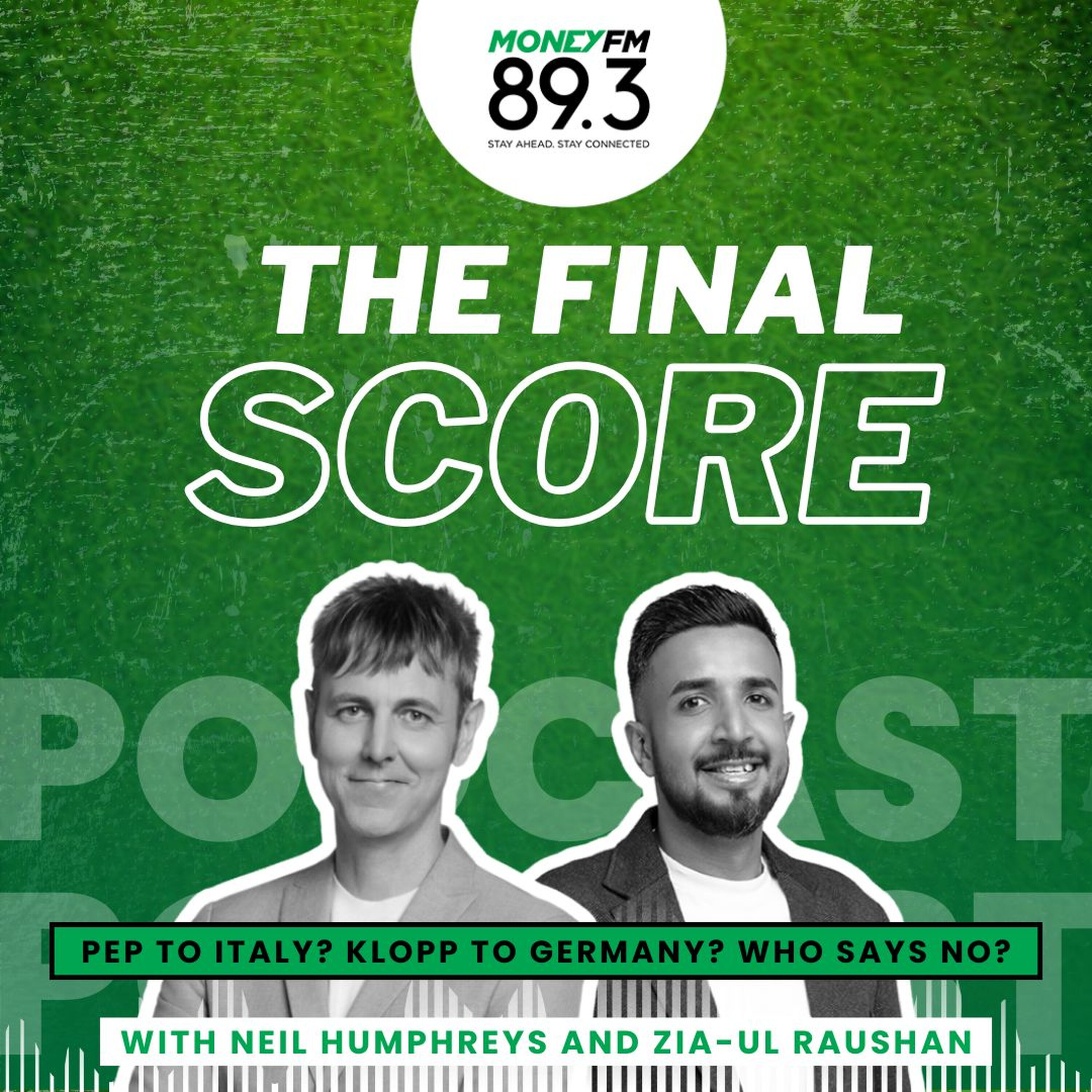 The Final Score: Pep to Italy? Klopp to Germany? Who says no? episode artwork
