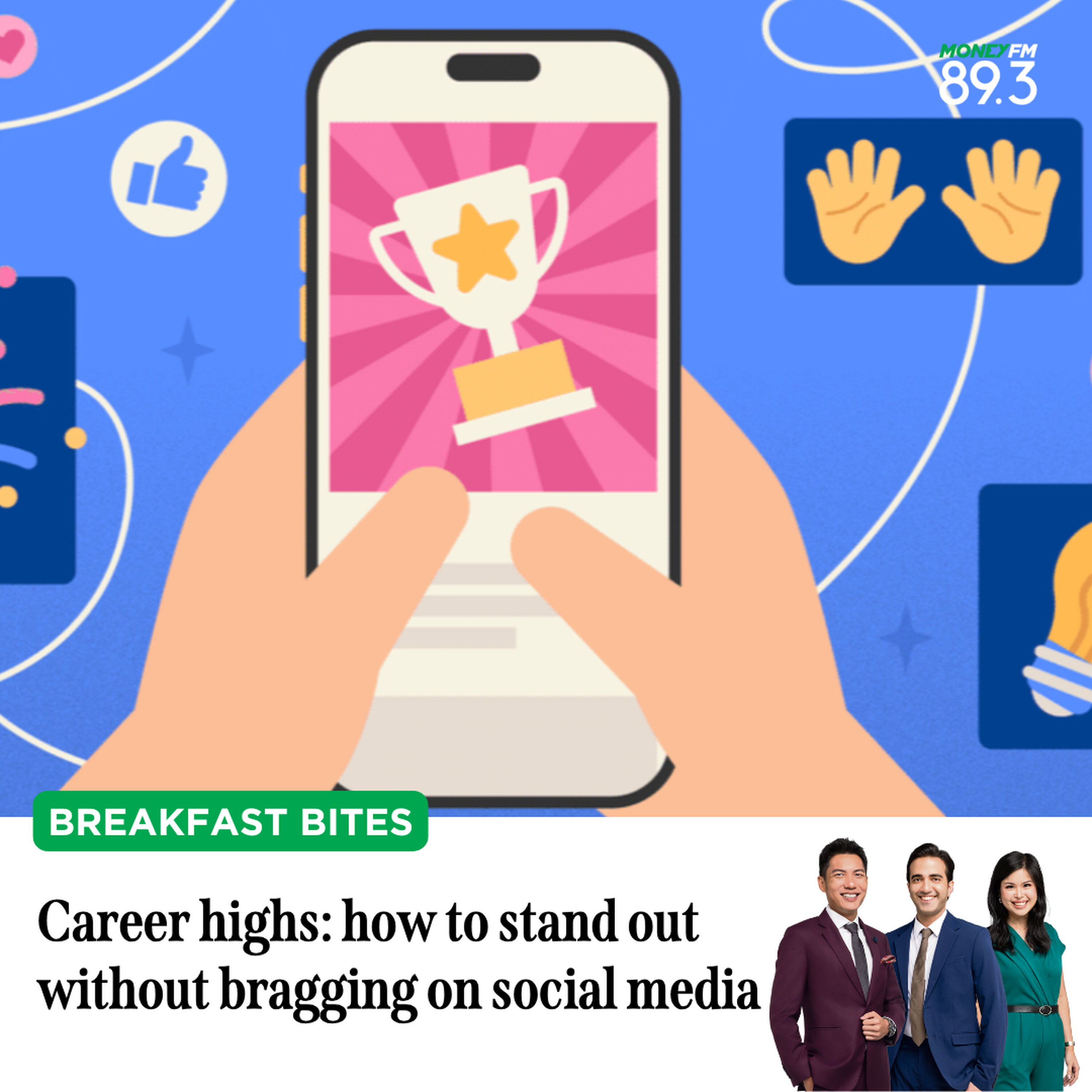 Breakfast Bites: Career highs - how to stand out without bragging on social media