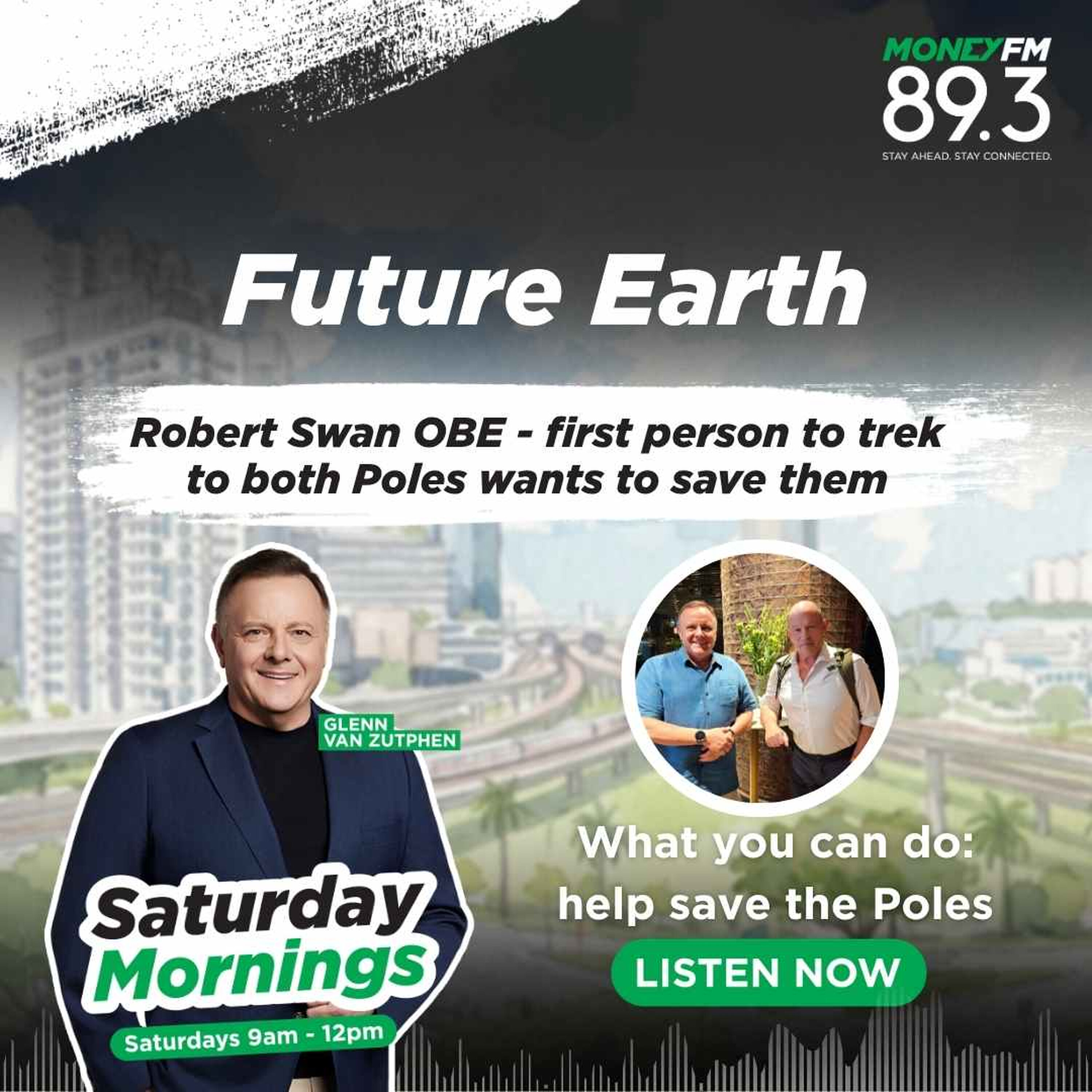 Saturday Mornings: Walking to the Ends of the Earth... Rob Swan on Climate, Courage & Singapore’s Future episode artwork