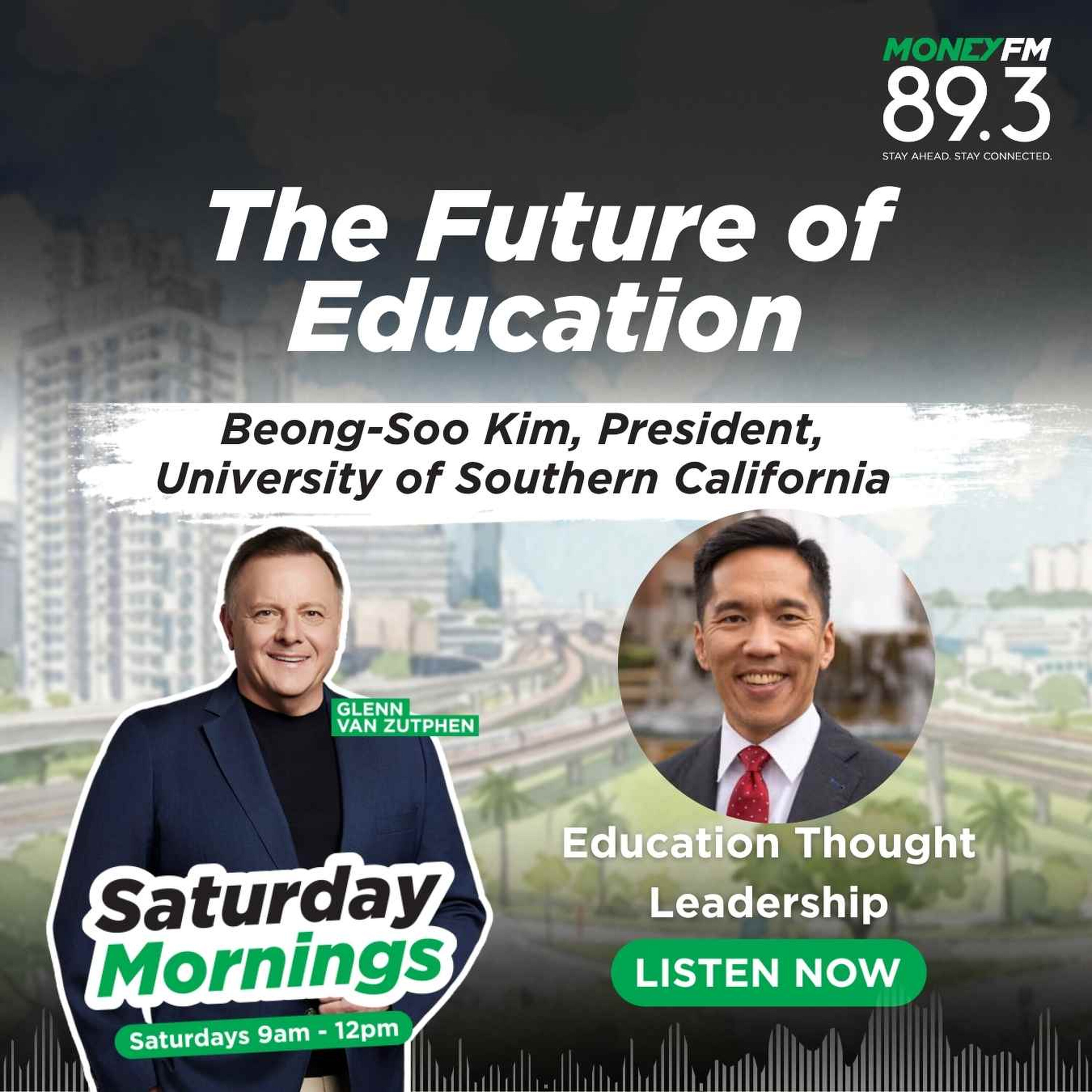 Saturday Mornings: The USC President Beong‑Soo Kim on the Future of Education, the Importance of New Tech, Ethics and Human Connection episode artwork