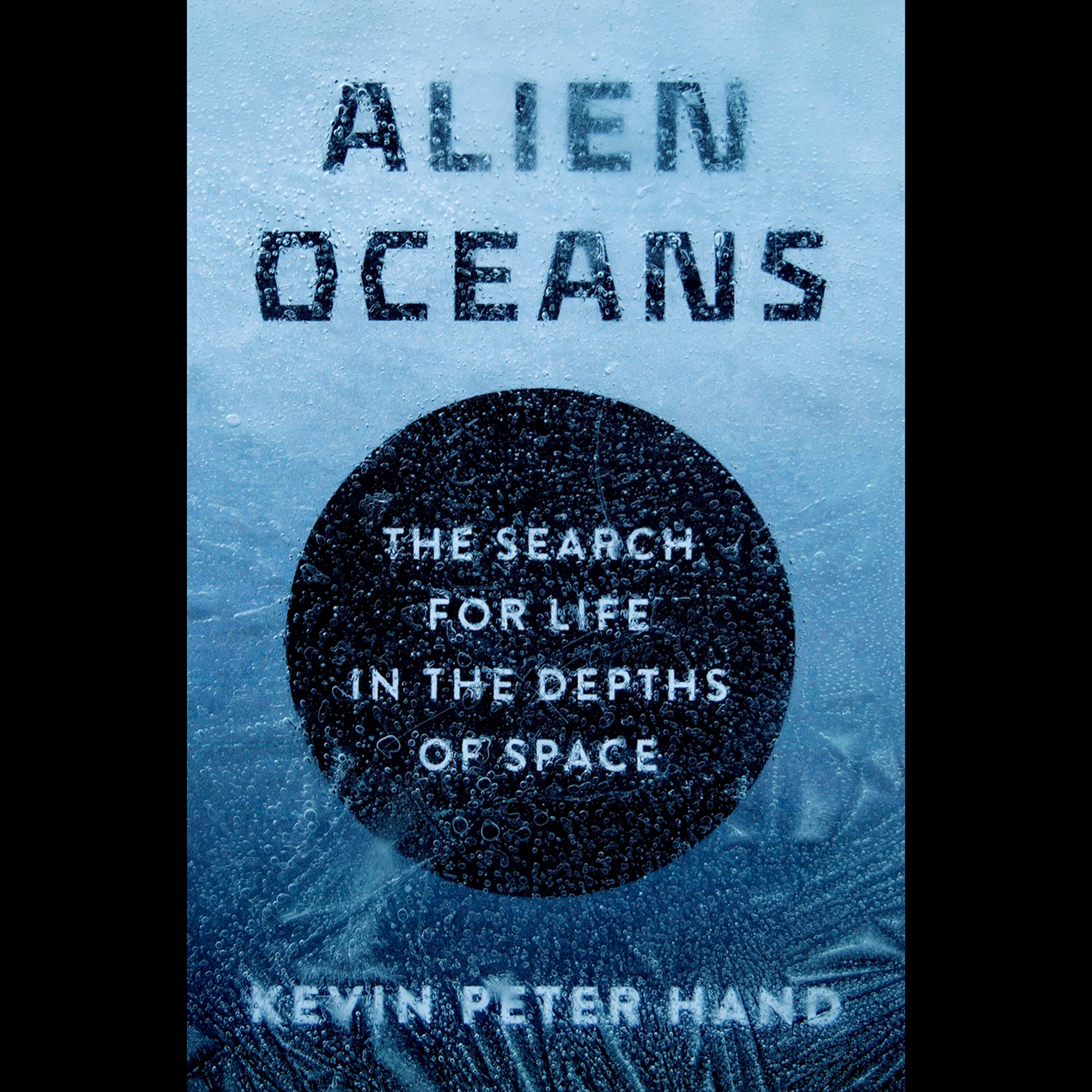 Book Club Edition: Alien Oceans by Kevin Hand